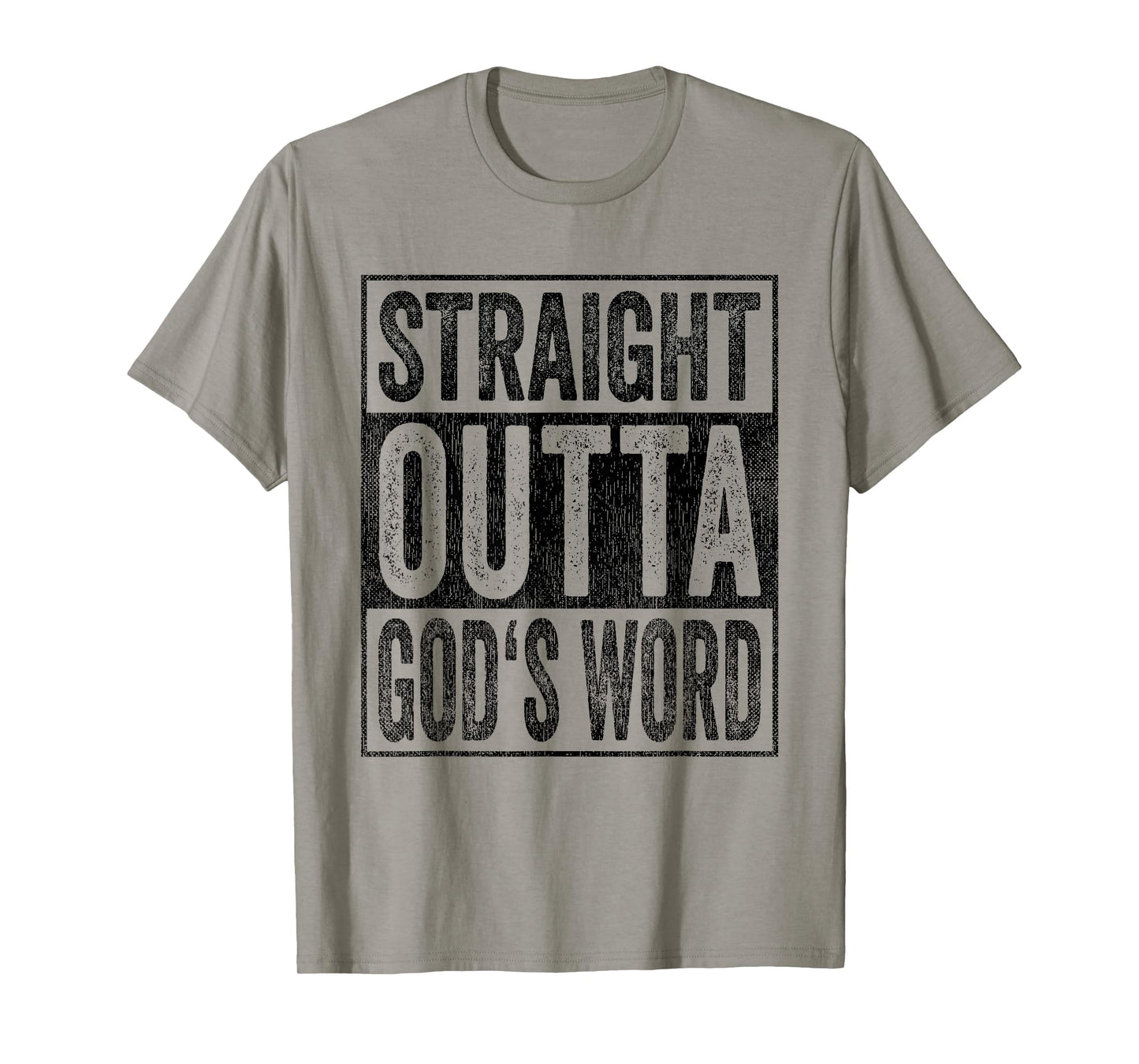 Straight Outta God's Word T-Shirt