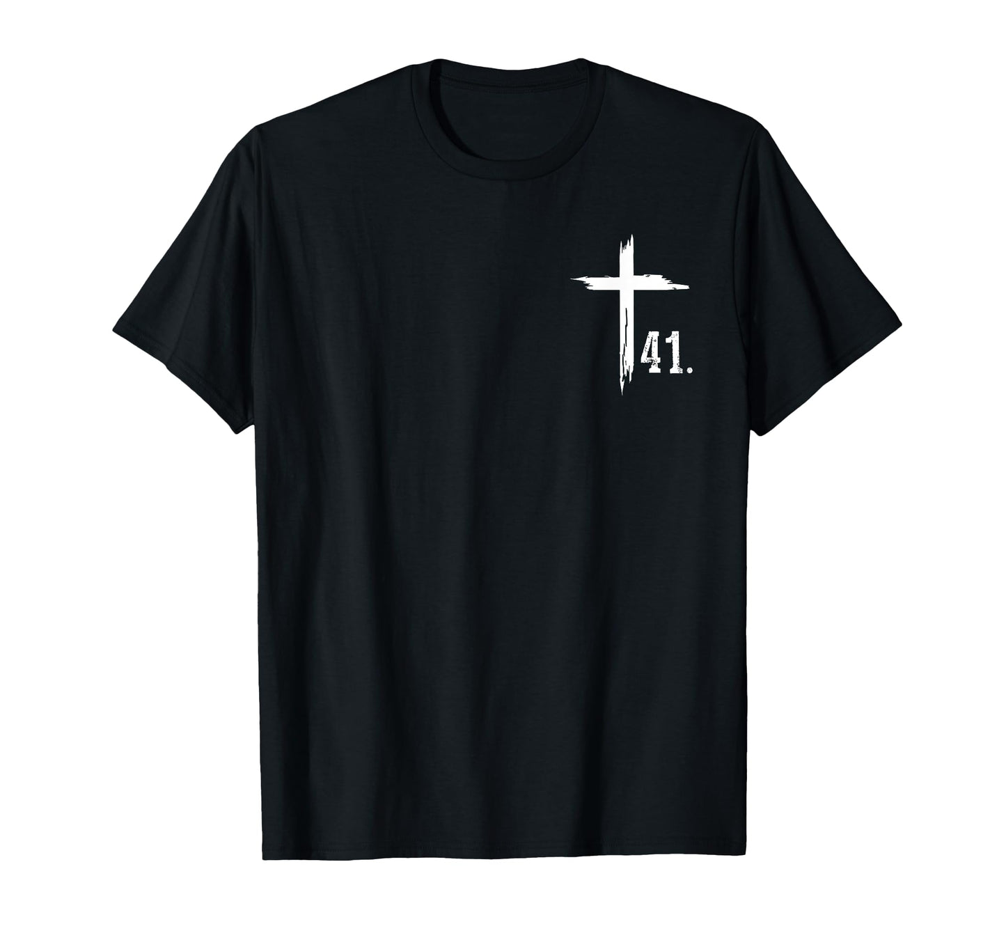 Your 41 is Coming For Men Women T-Shirt