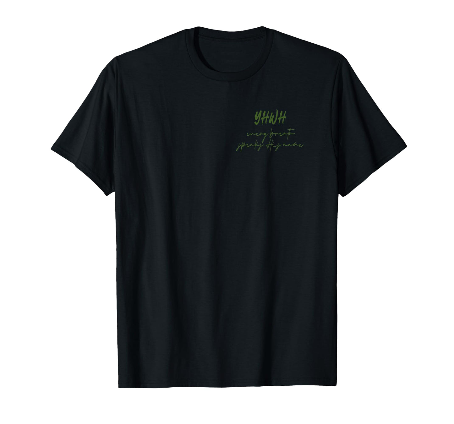 YHWH Lungs Christian,Every Breath Speak His Name (Bow Sides) T-Shirt