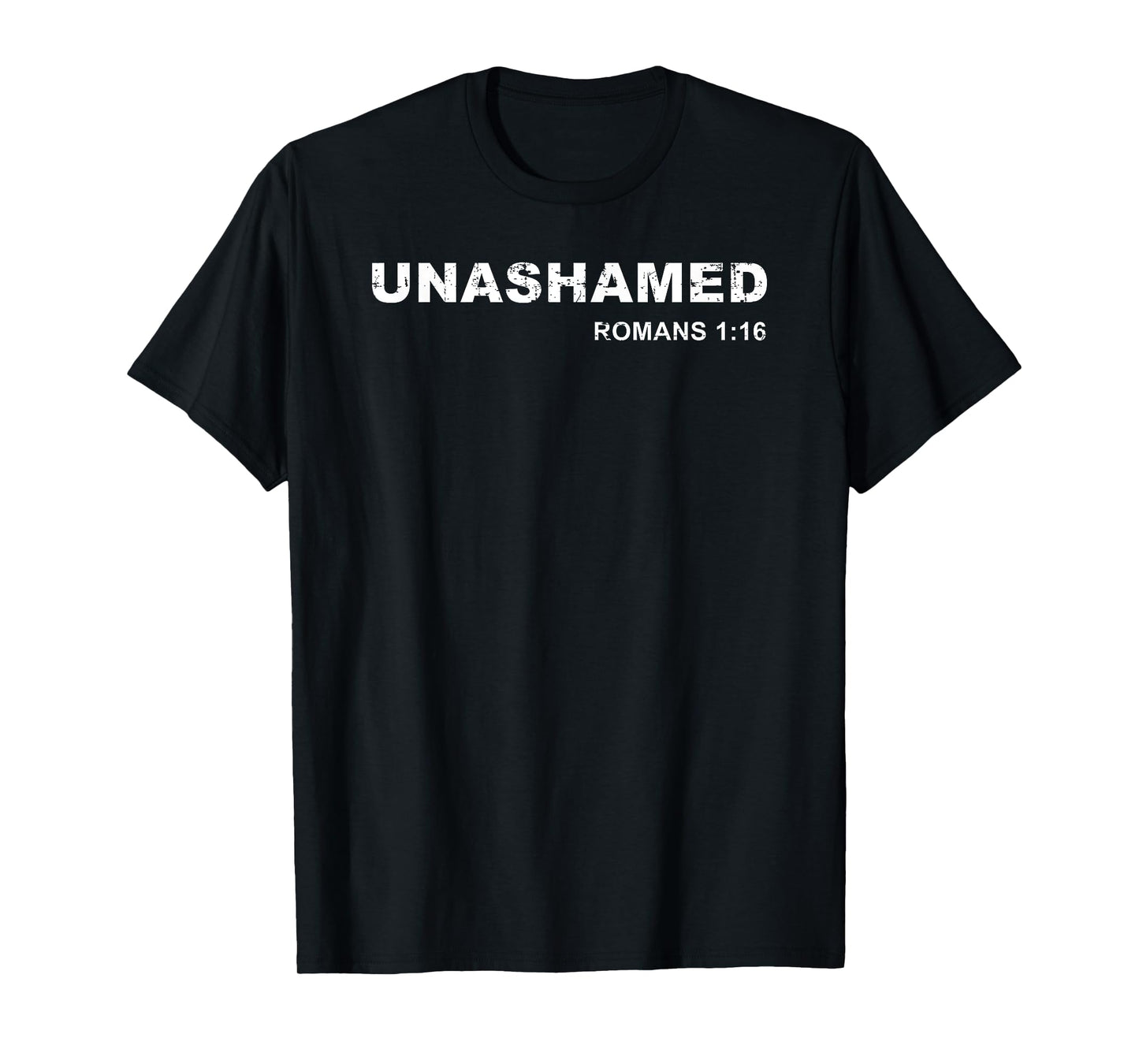 Unashamed Romans 1:16 Christian Tee Bible Study Lover T-Shirt