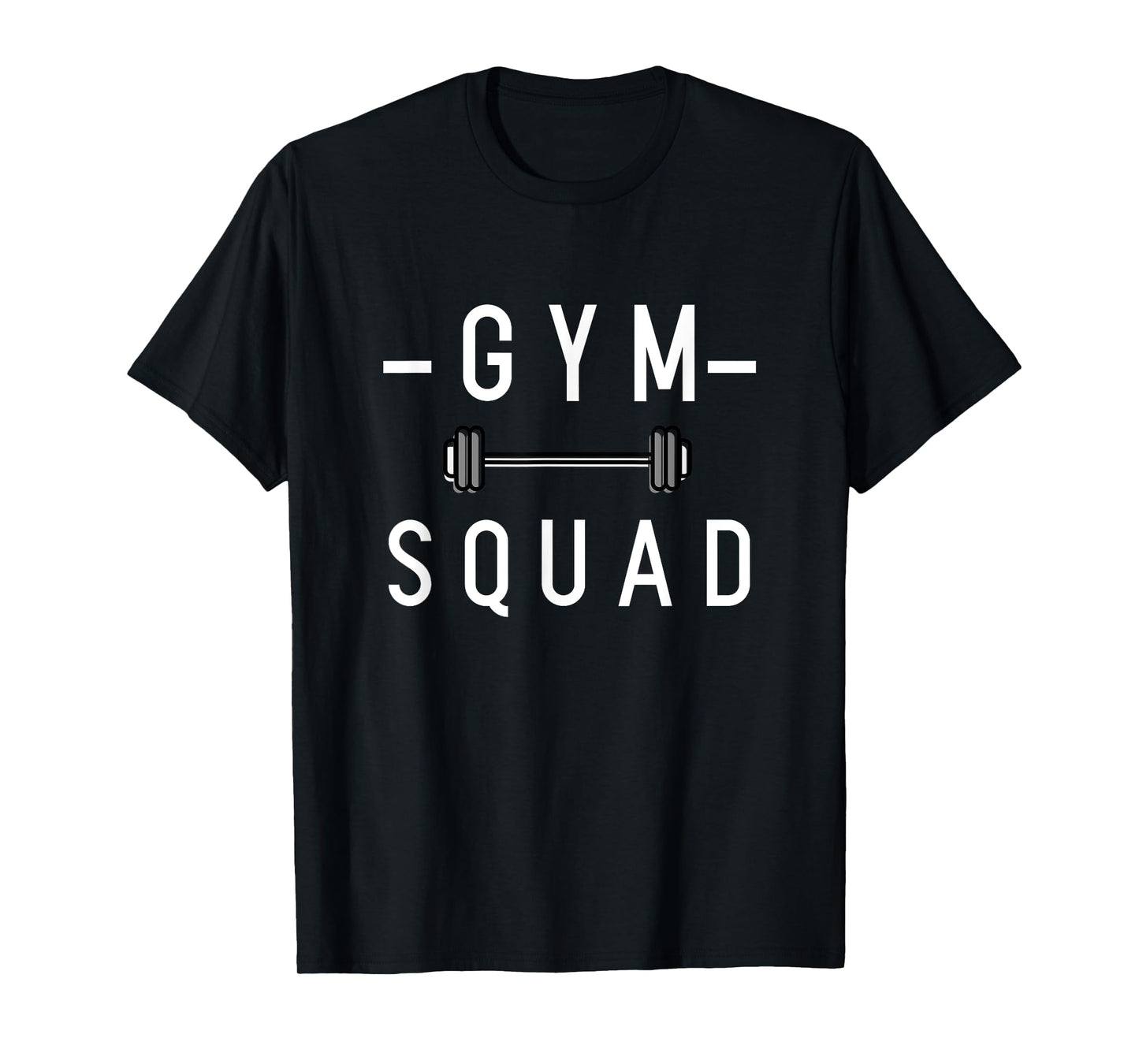 Gym Squad Bodybuilding Motivational Quote Gym Workout T-Shirt