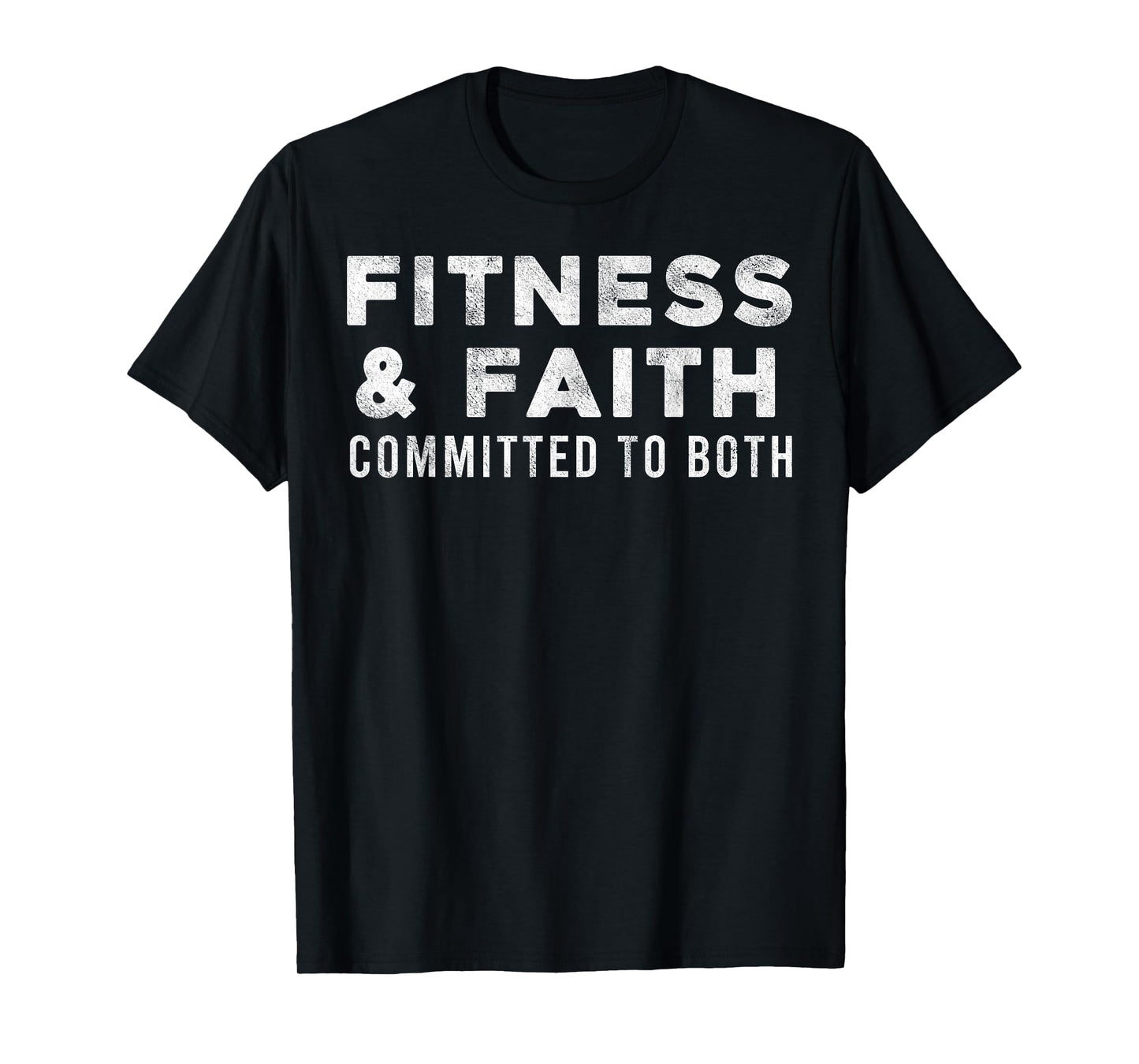Fitness Training Christian Faith Personal Trainer Gym Addict T-Shirt