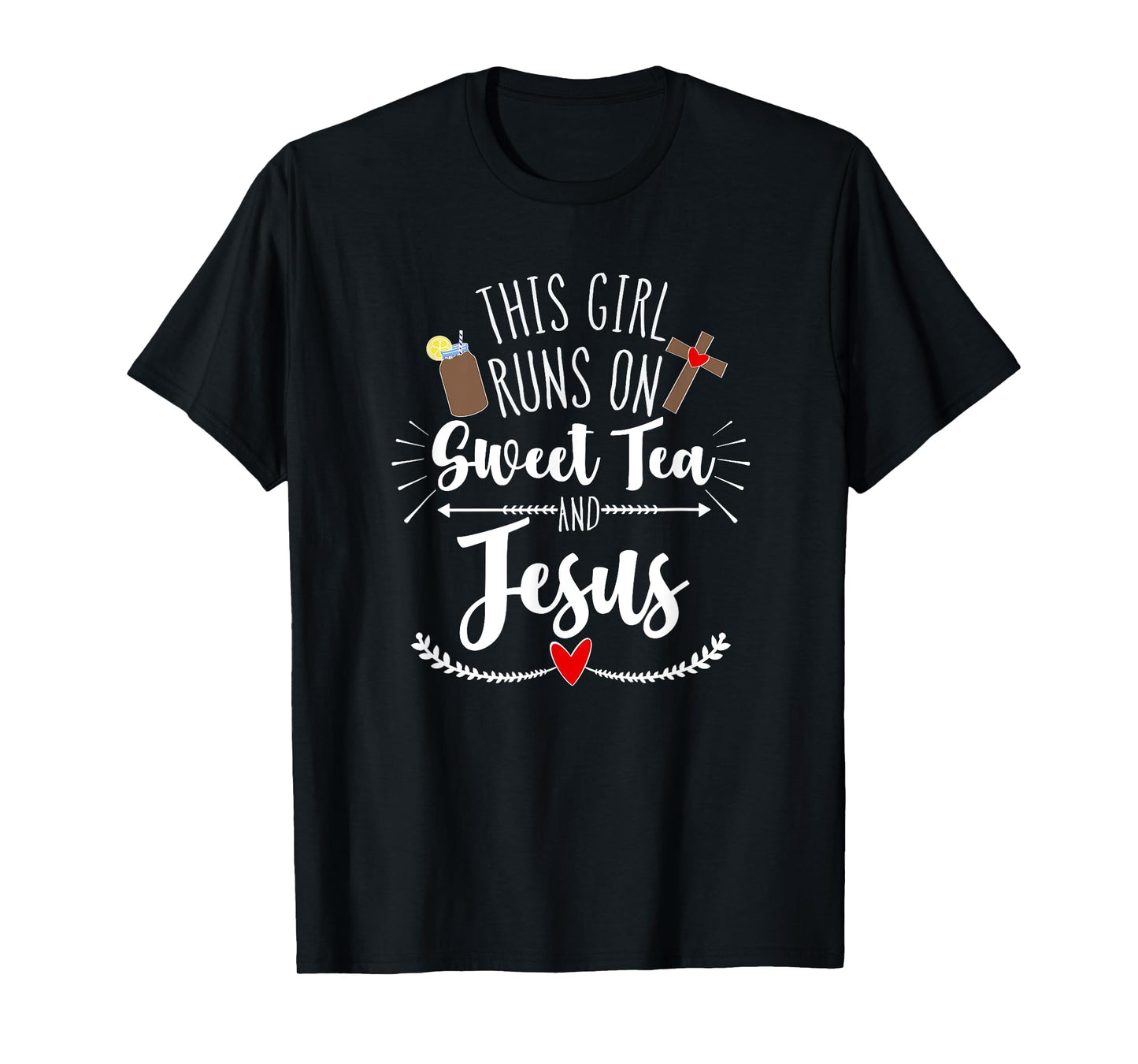 This Girl Runs on Sweet Tea and Jesus T-Shirt
