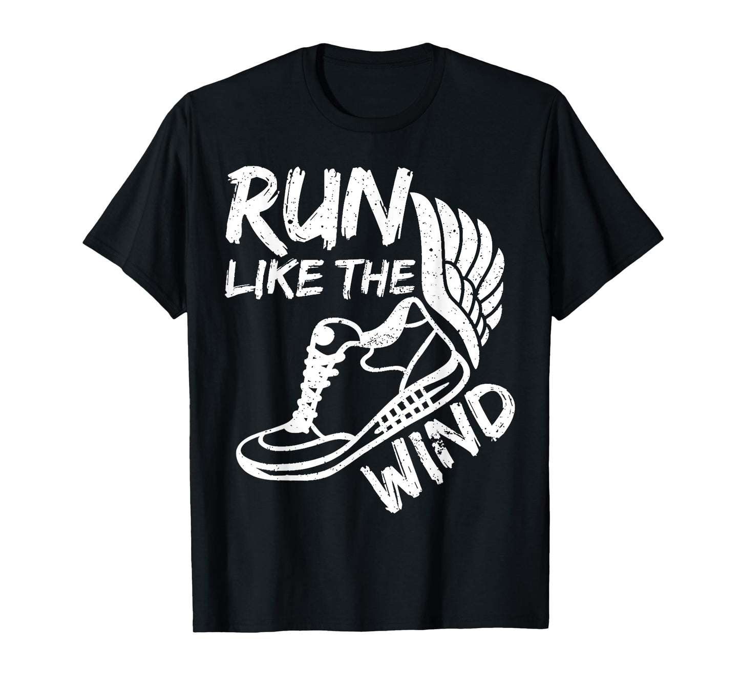 Run Like The_Wind Sport T-Shirt Funny Active Runner Gift T-Shirt