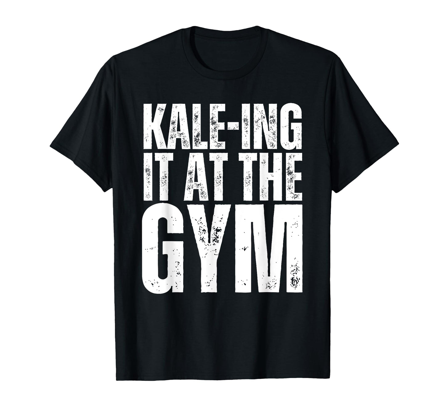 Kale-Ing It At The Gym Shirt Funny Vegetarian Bodybuilding T-Shirt