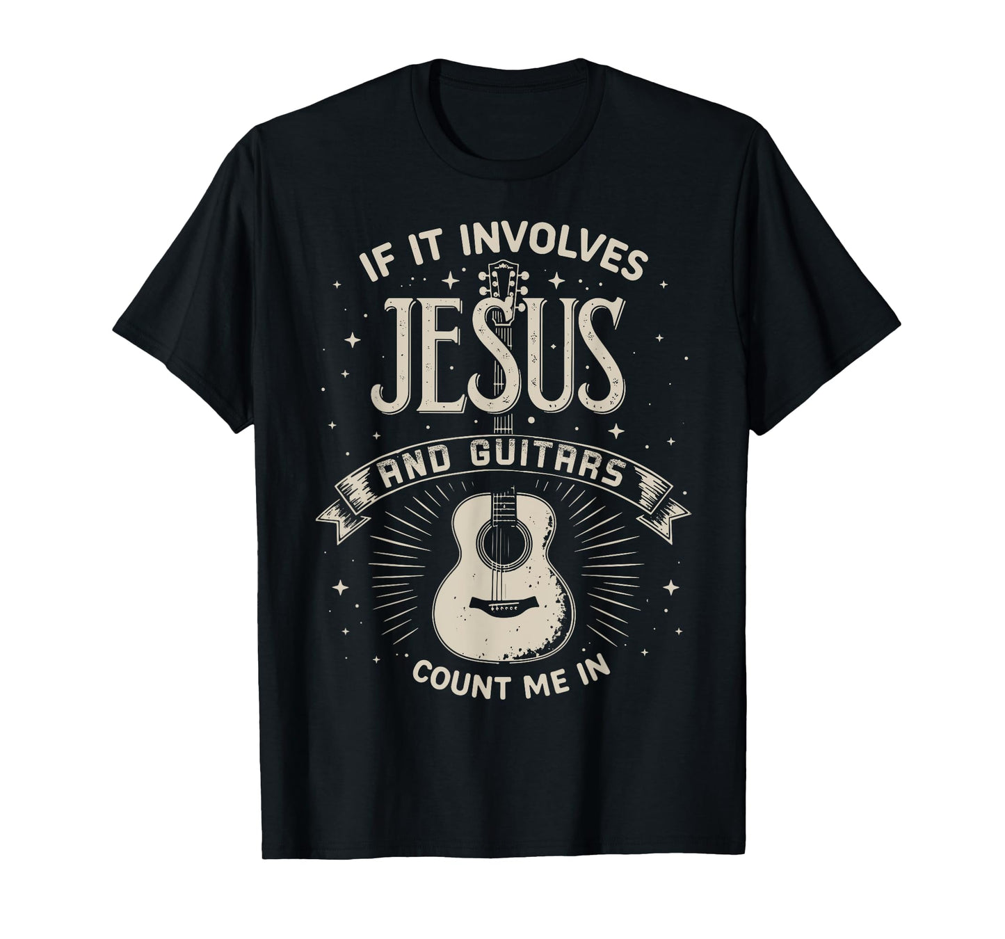 If It Involves Jesus And Guitars Guitarist - Christian Music T-Shirt