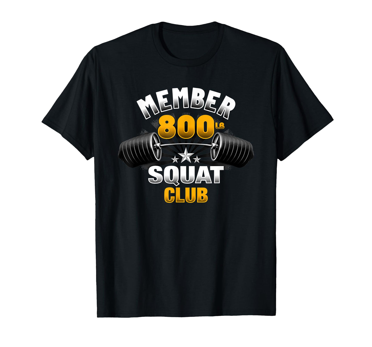 800 Pound Squat Club T-Shirt