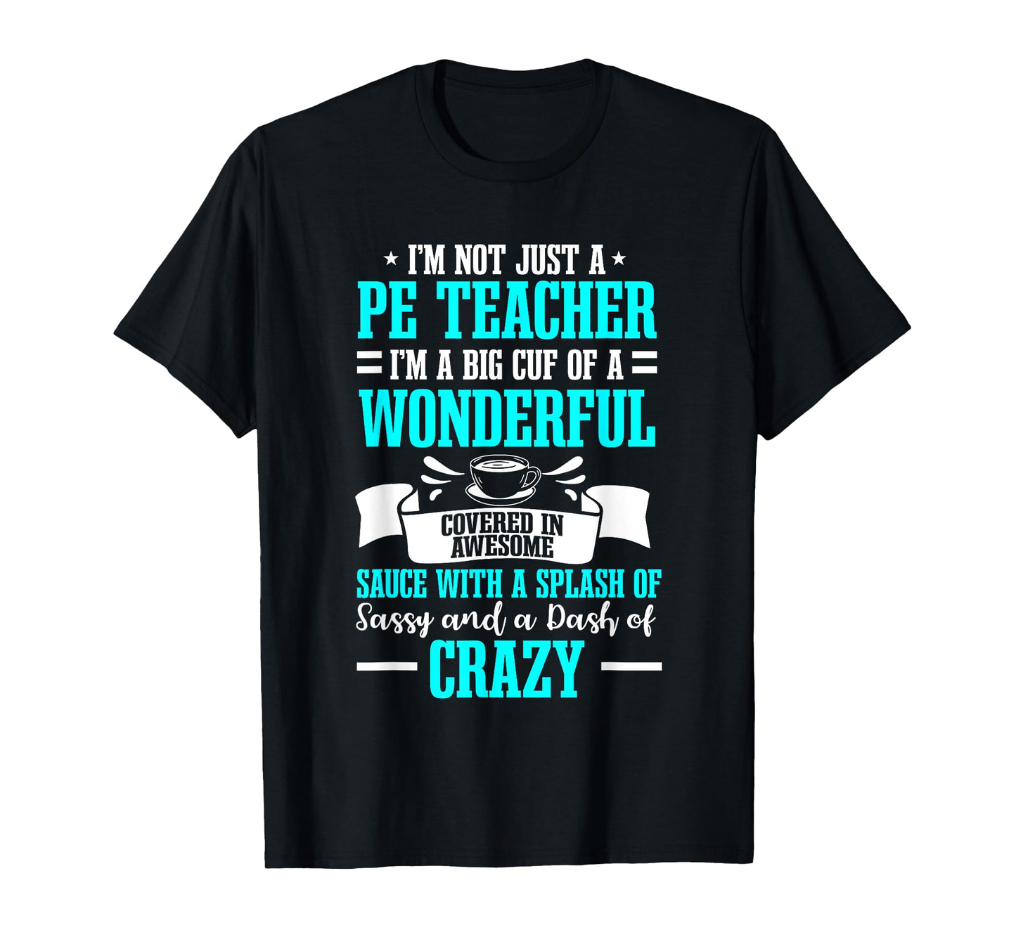 PE Teacher Gym Coach Physical Education Instructor Sport T-Shirt