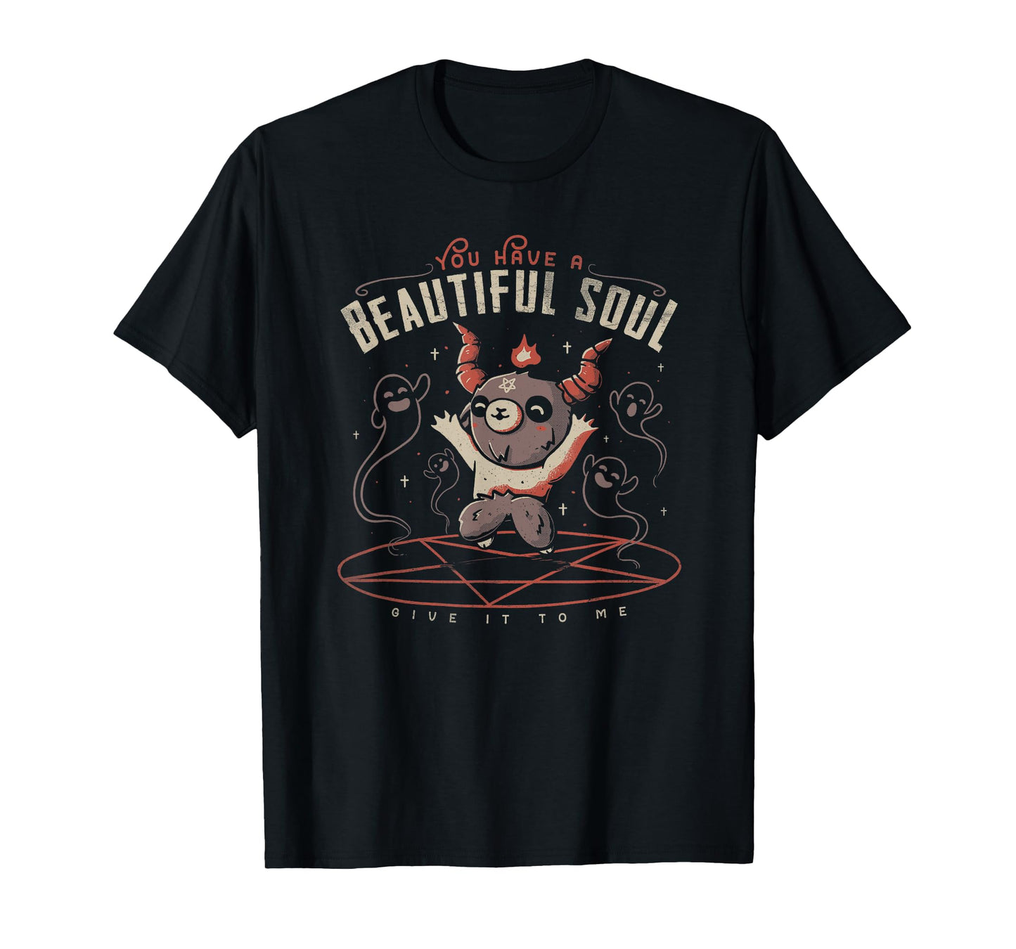 You Have a Beautiful Soul Cute Baphomet Demon Goat Pentagram T-Shirt