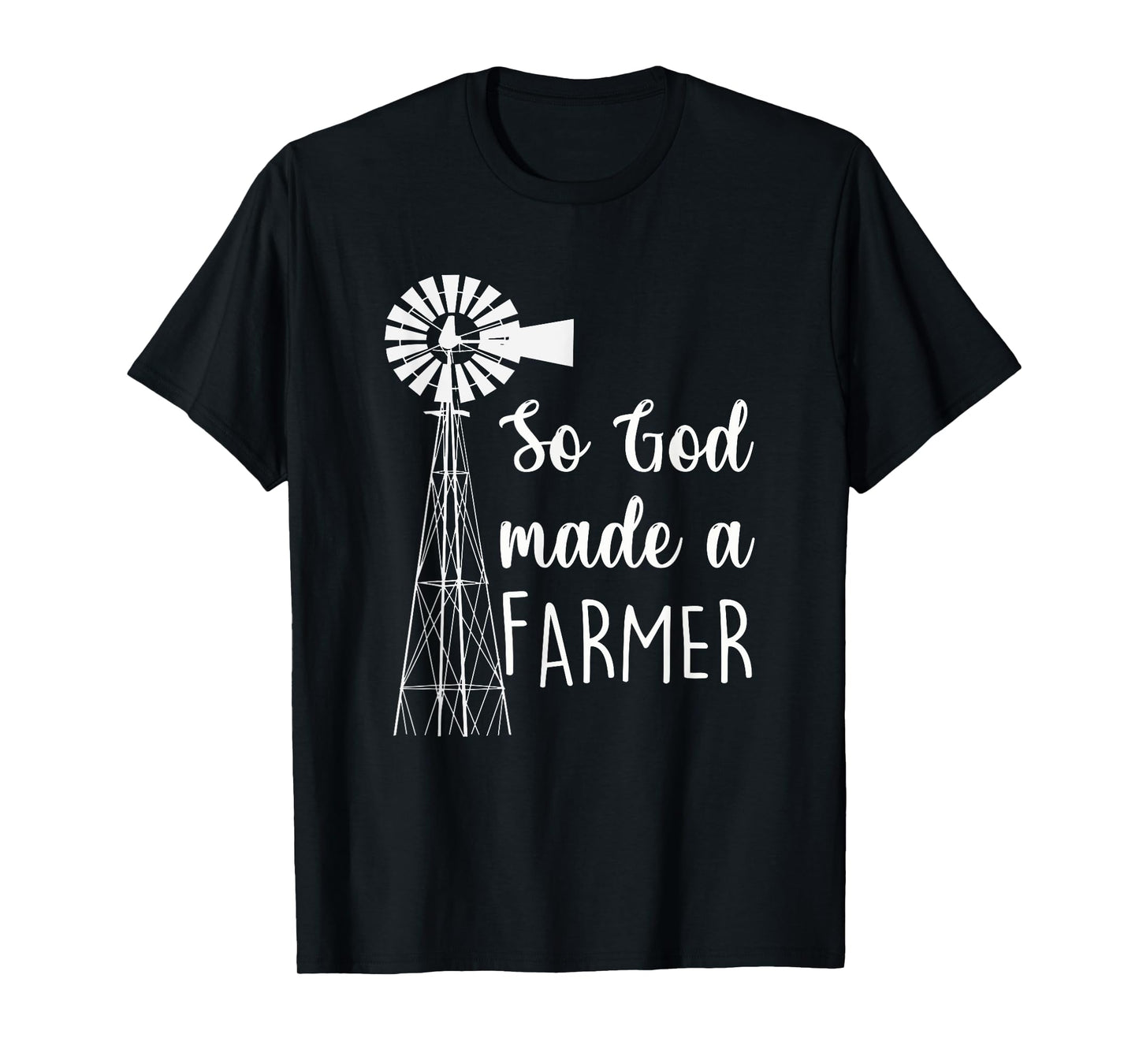 So God Made A Farmer Farmlife Country Proud Farmer Gift T-Shirt