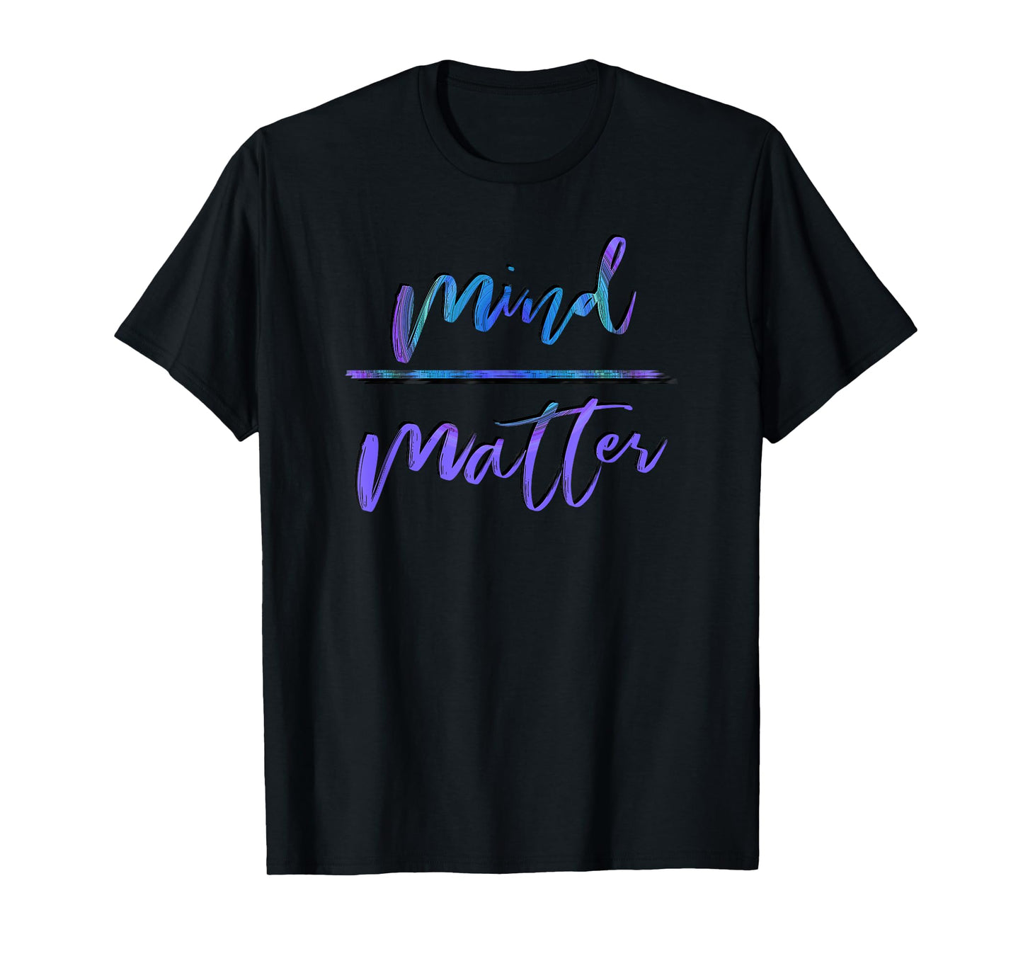 Mind Over Matter Inspiring Gym Design T-Shirt