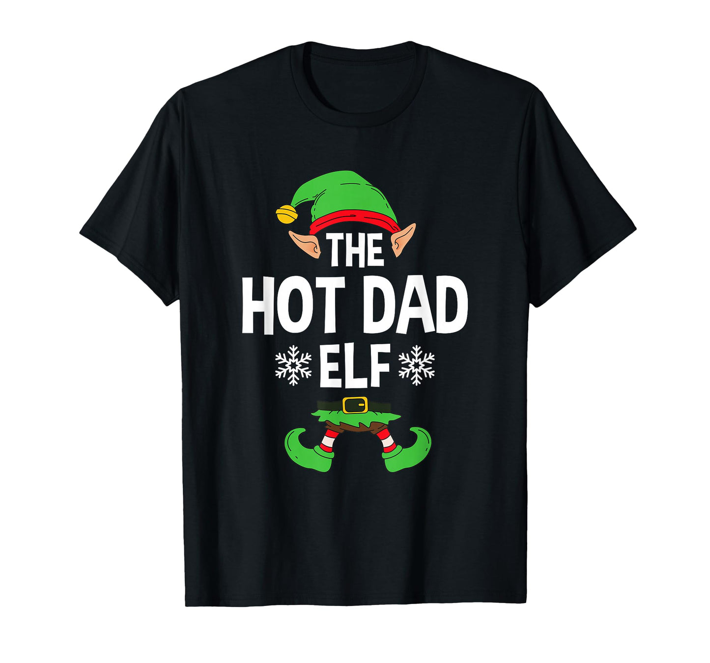 The Hot Dad Elf Party Family Group Matching Father X-Mas T-Shirt
