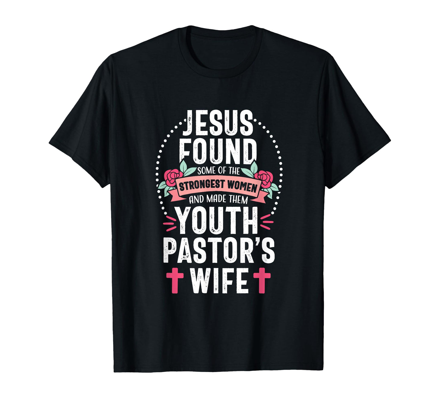 Youth Pastor Wife Jesus Christian Church Appreciation T-Shirt