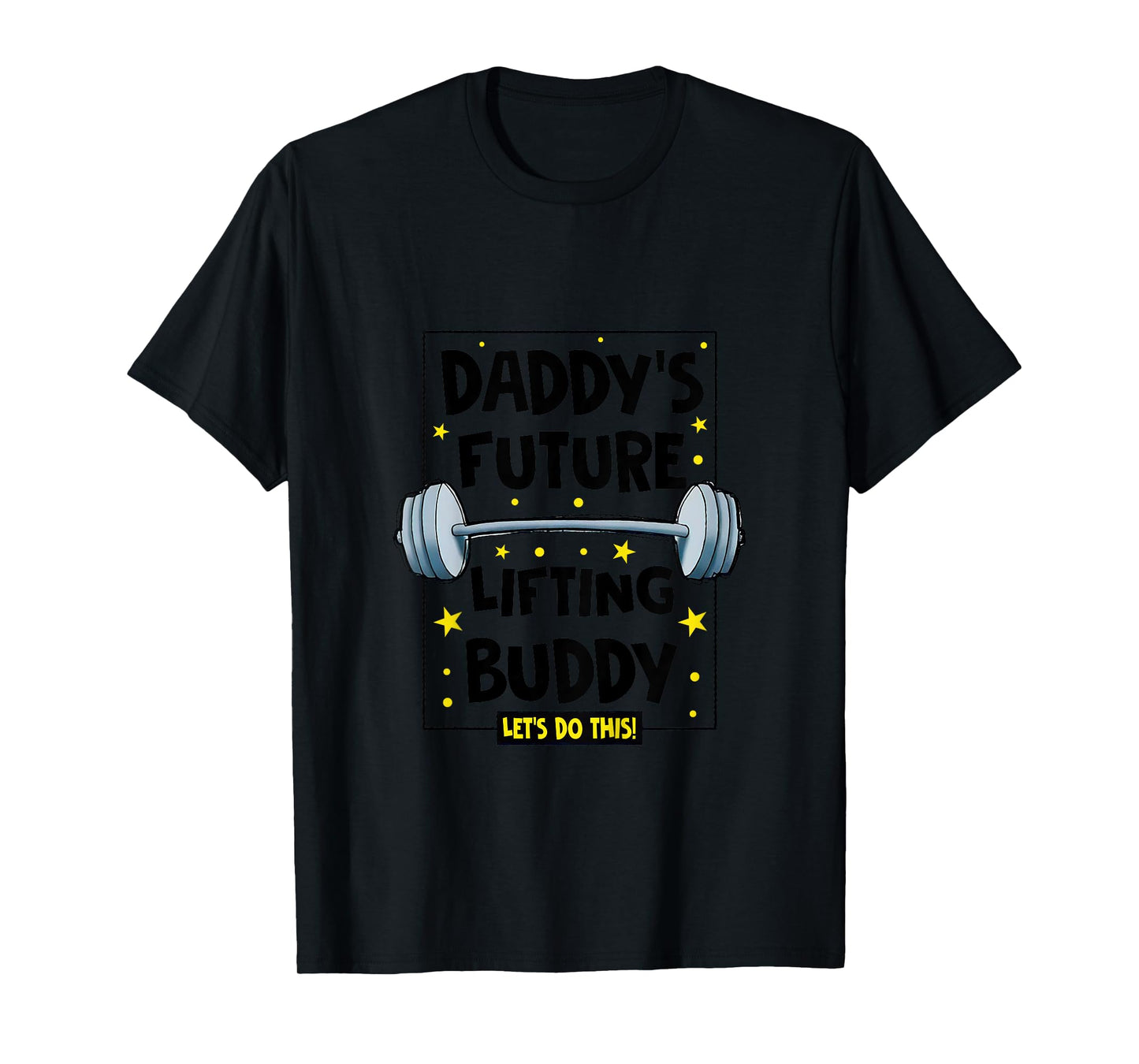 Kids Daddy's Future Lifting Buddy Cute Fitness Workout Gym Baby T-Shirt
