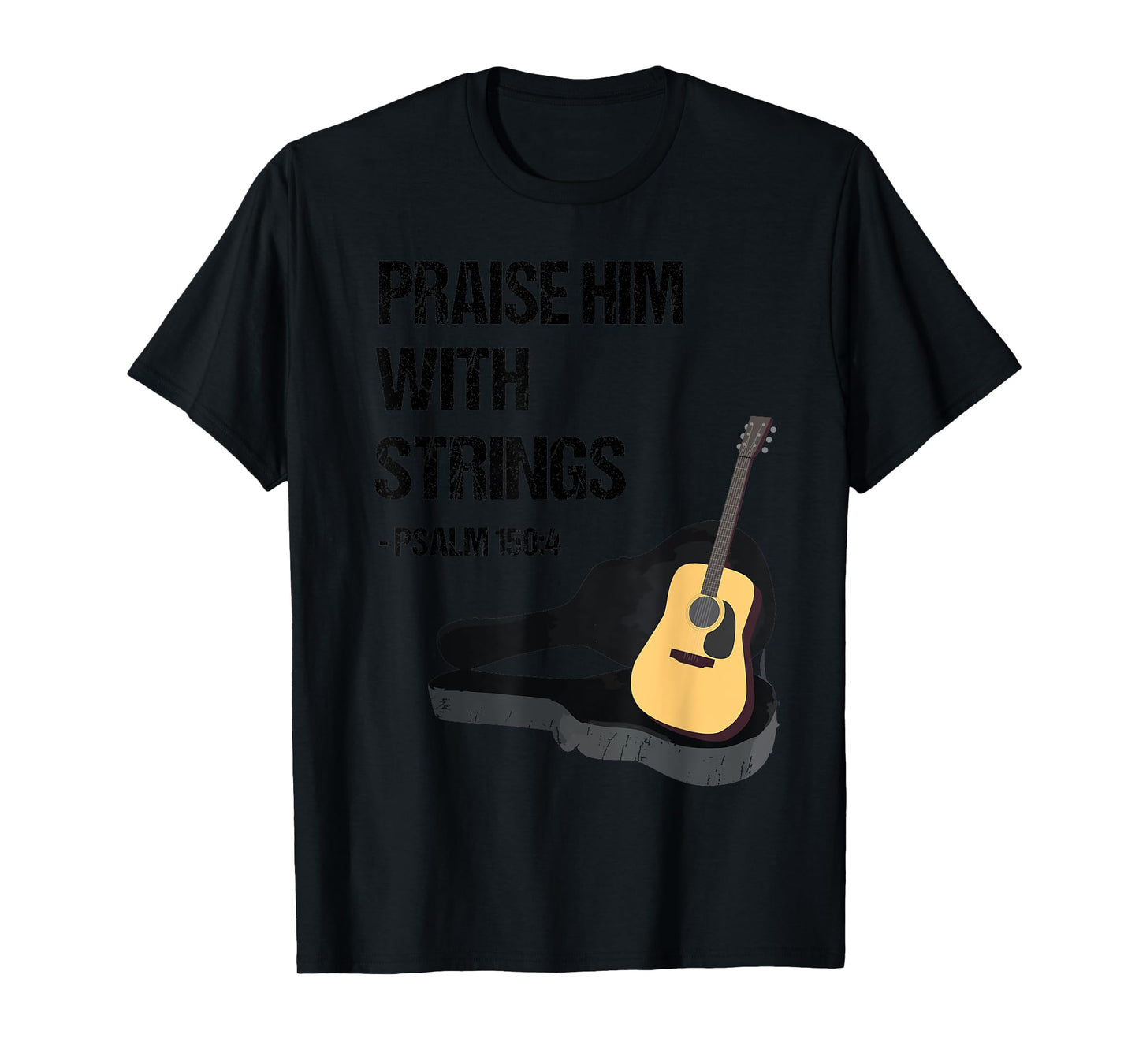 Praise Him With Strings Christian Guitar Player T Shirt T-Shirt