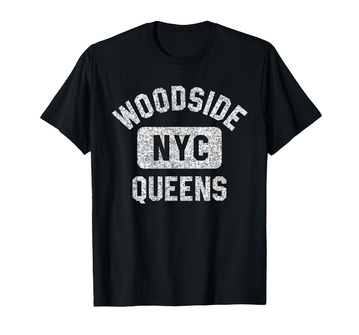 Woodside Queens NYC Gym Style Distressed Print T-Shirt