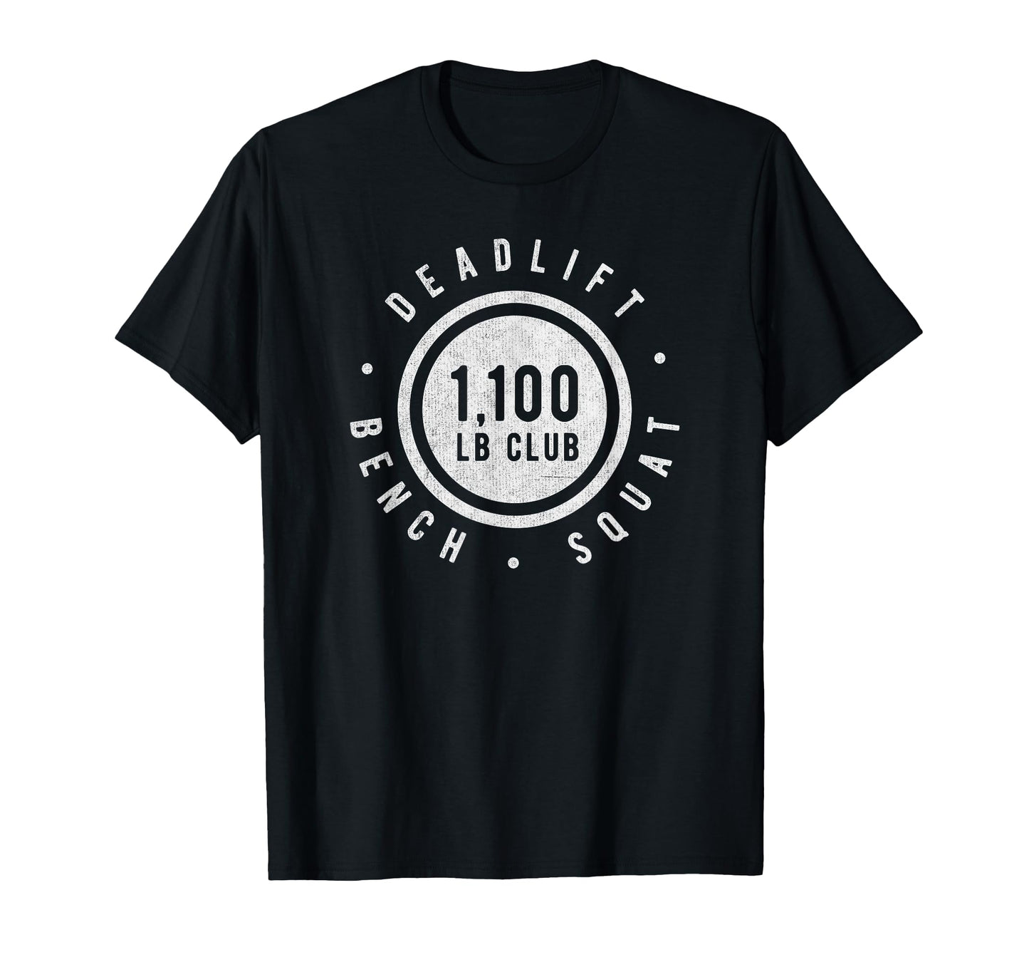 1,100lb Club Powerlifting Gym Elite Strength Workout Novelty T-Shirt