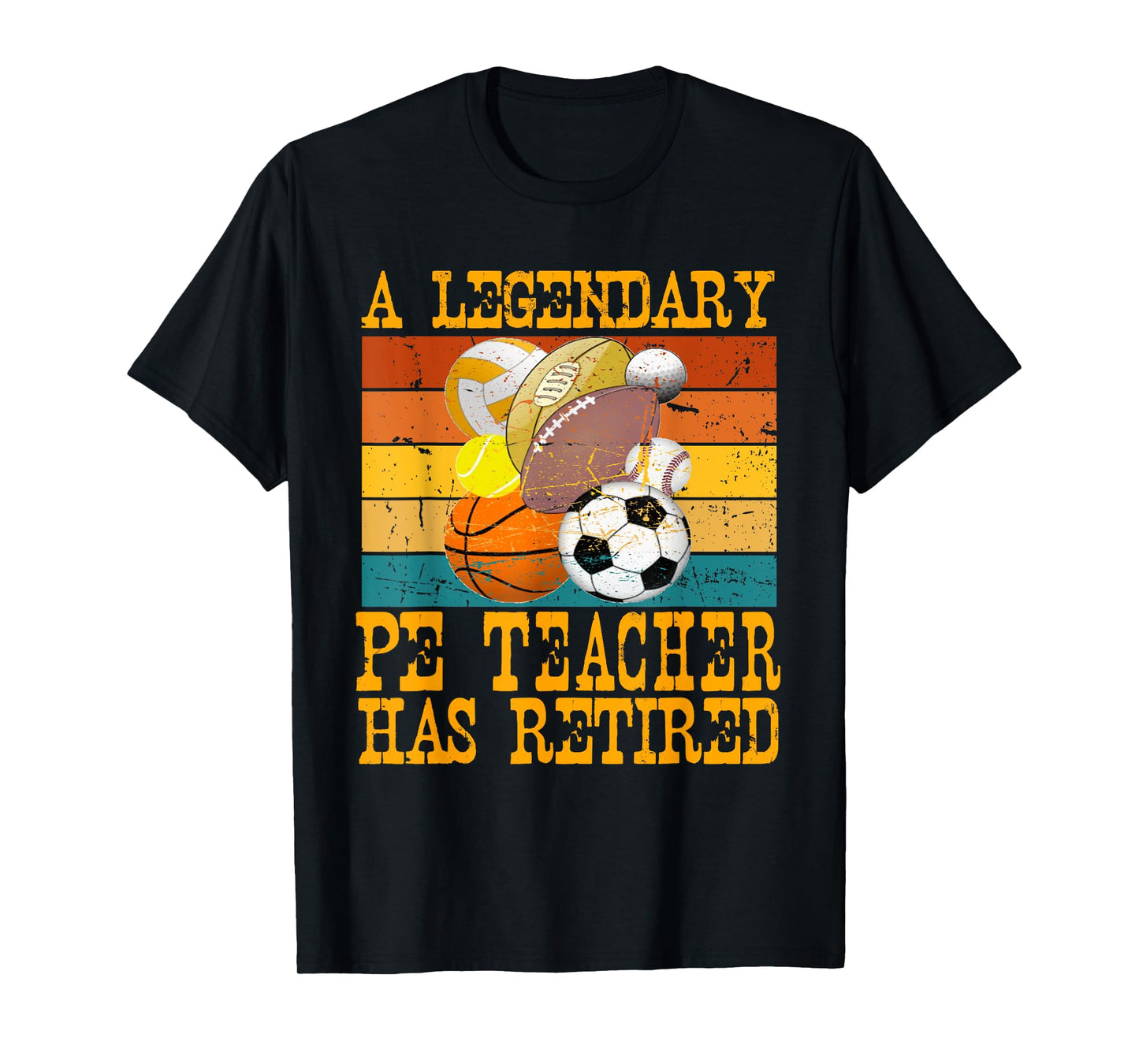 Legendary PE Teacher Has Retired Retro Retirement Party T-Shirt