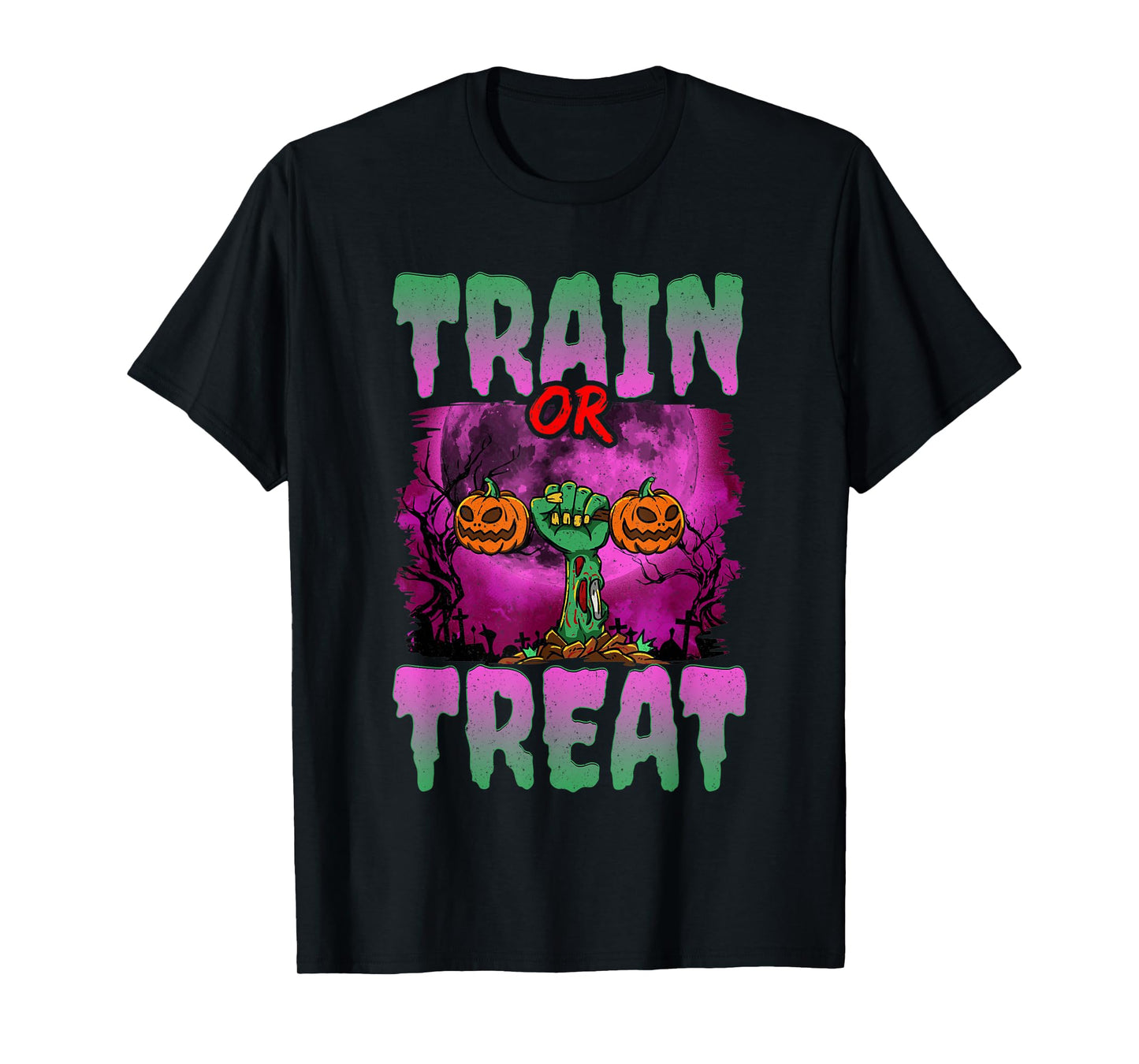 Train Or Treat Halloween Gym Weightlifting Zombie Fitness T-Shirt