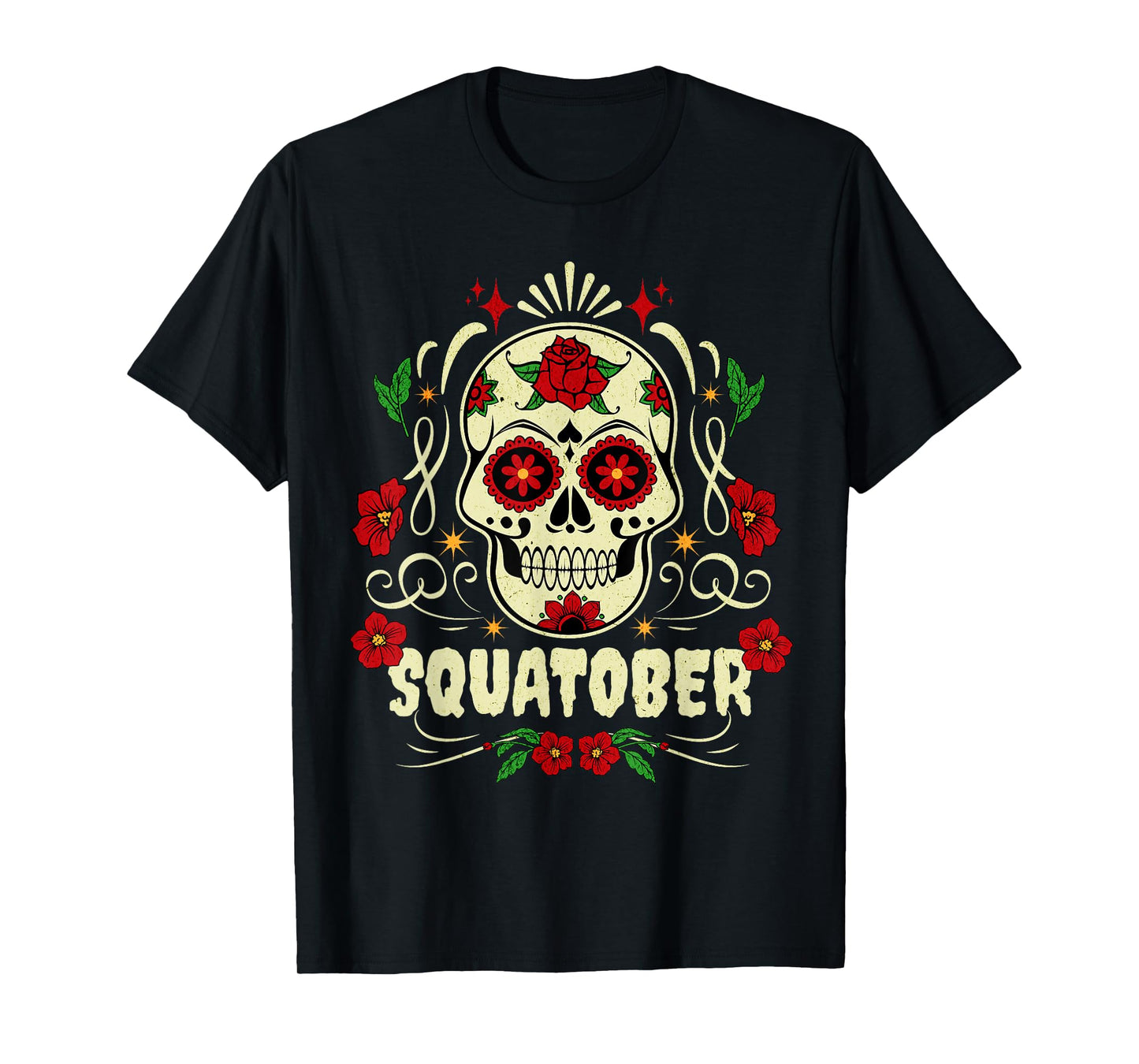 SQUATOBER October Squat Challenge Sugar Skull T-Shirt