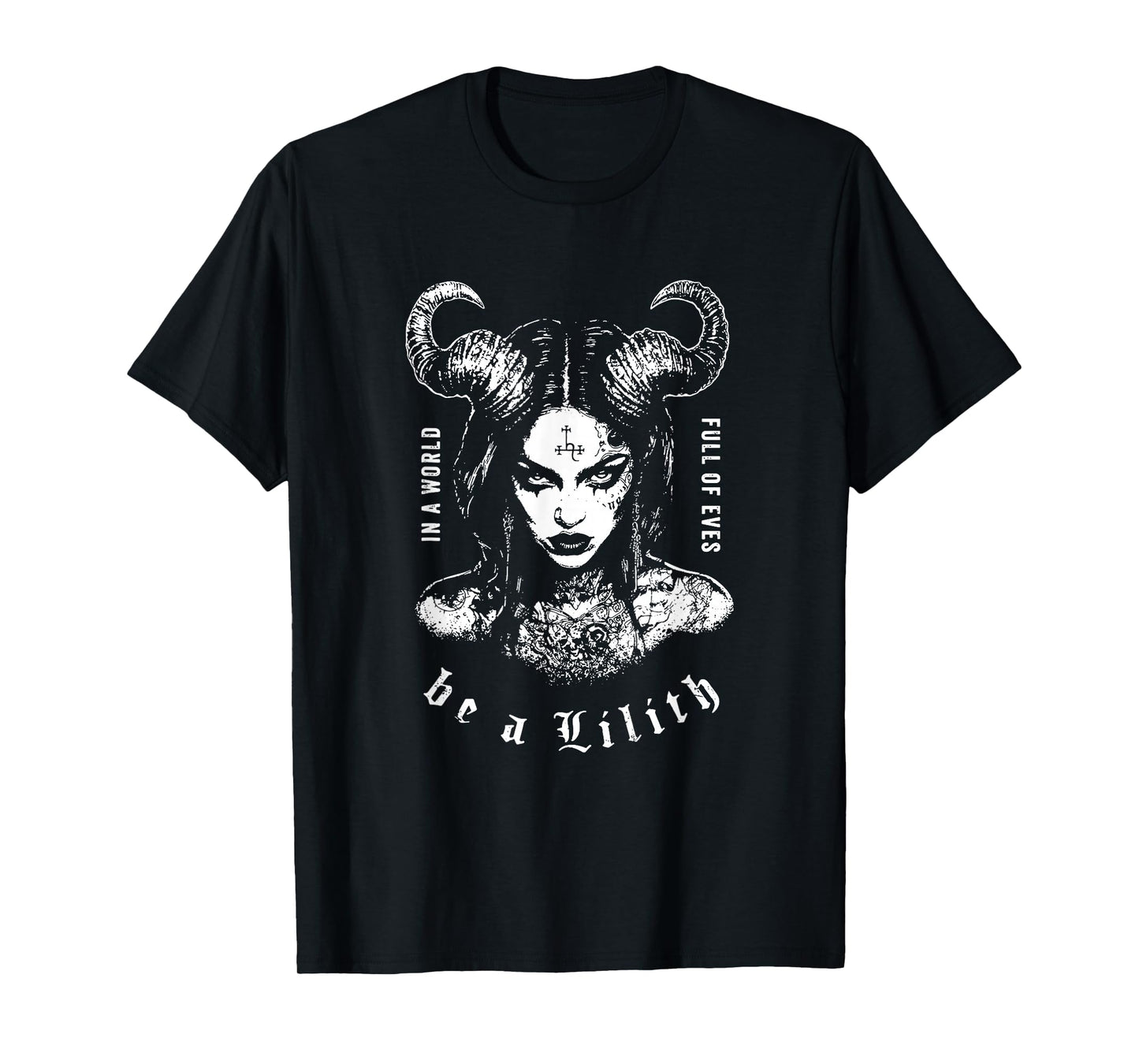 Lilith in A World of Eves Be A Lilith Gothic Celestial Snake T-Shirt