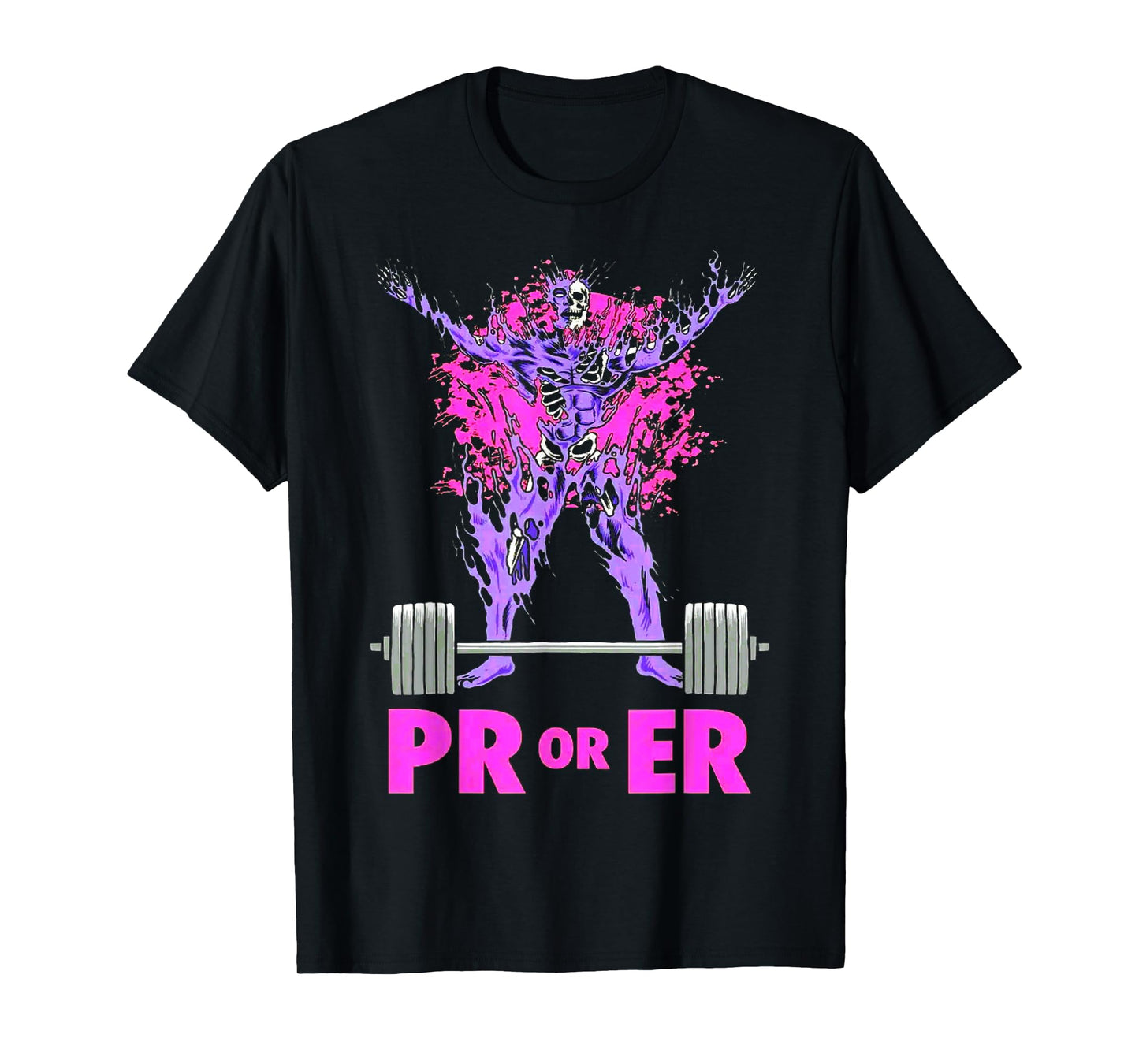 PR Or Er Weightlifting Bodybuilding Fitness Gym workout T-Shirt