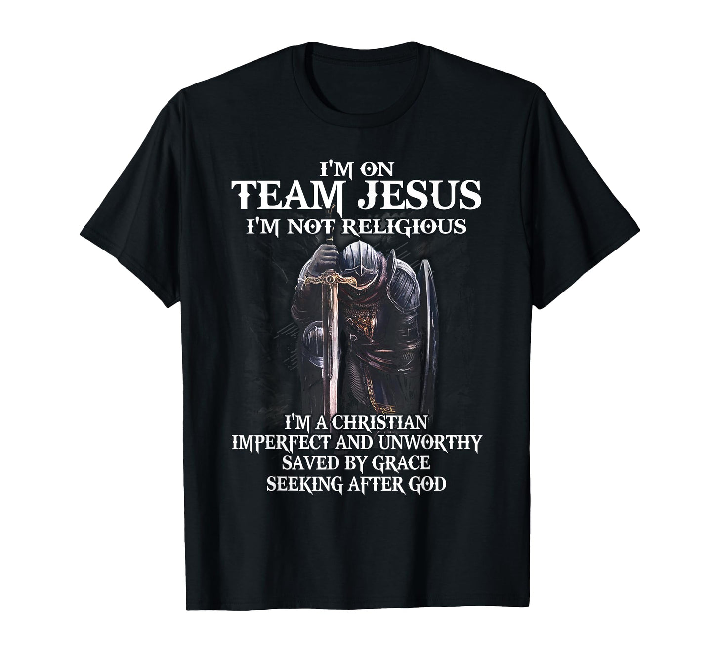 I'm on Team Jesus I'm Not Religious T-Shirt