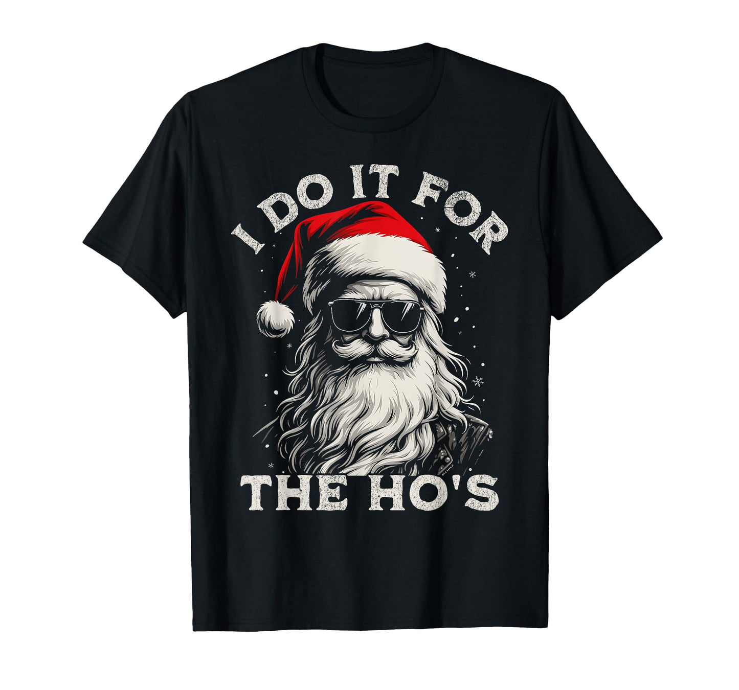 I Do It for The Ho's Funny Cool Santa Christmas Men Boys T-Shirt