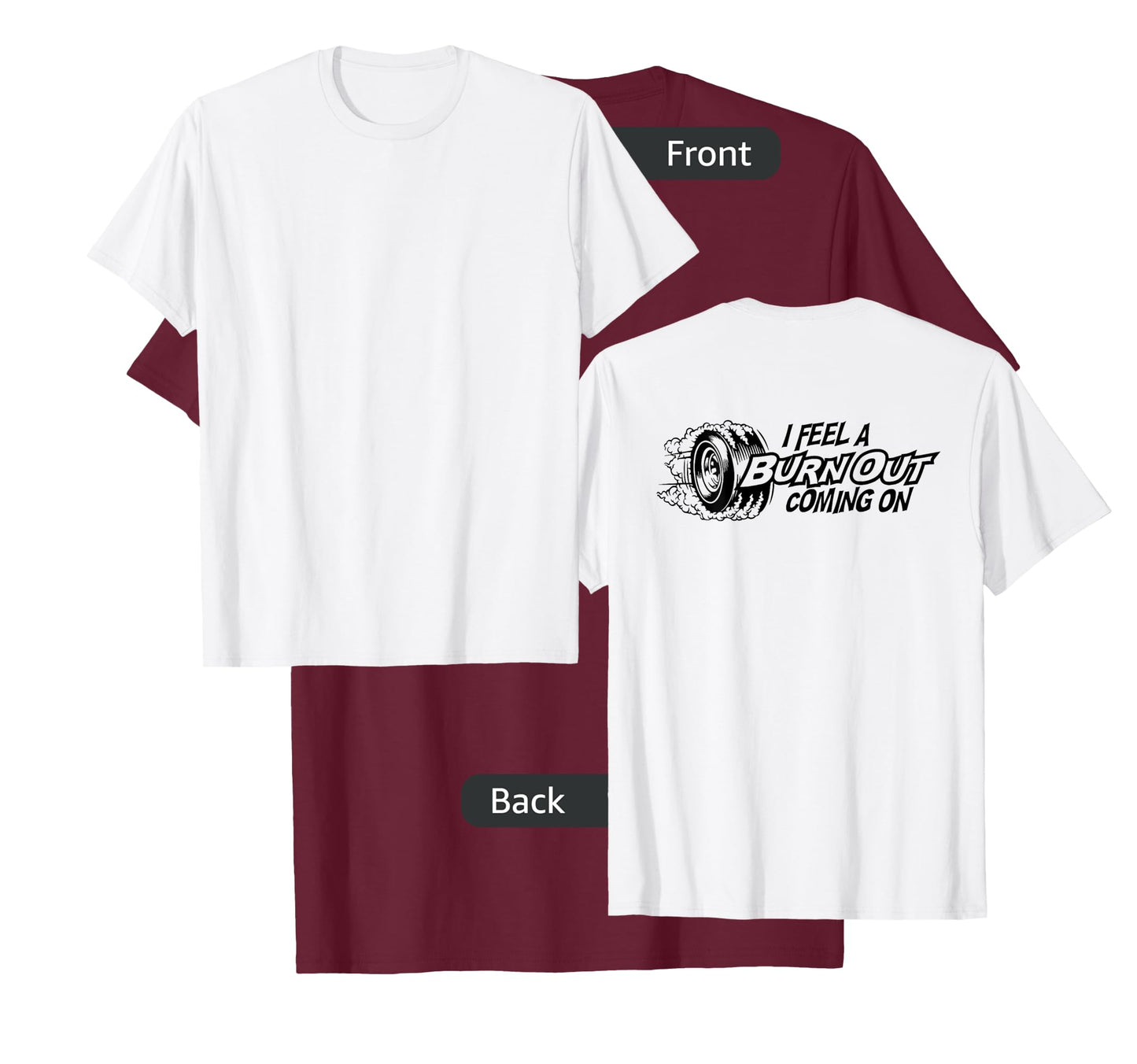 i feel a burn out coming on T-Shirt