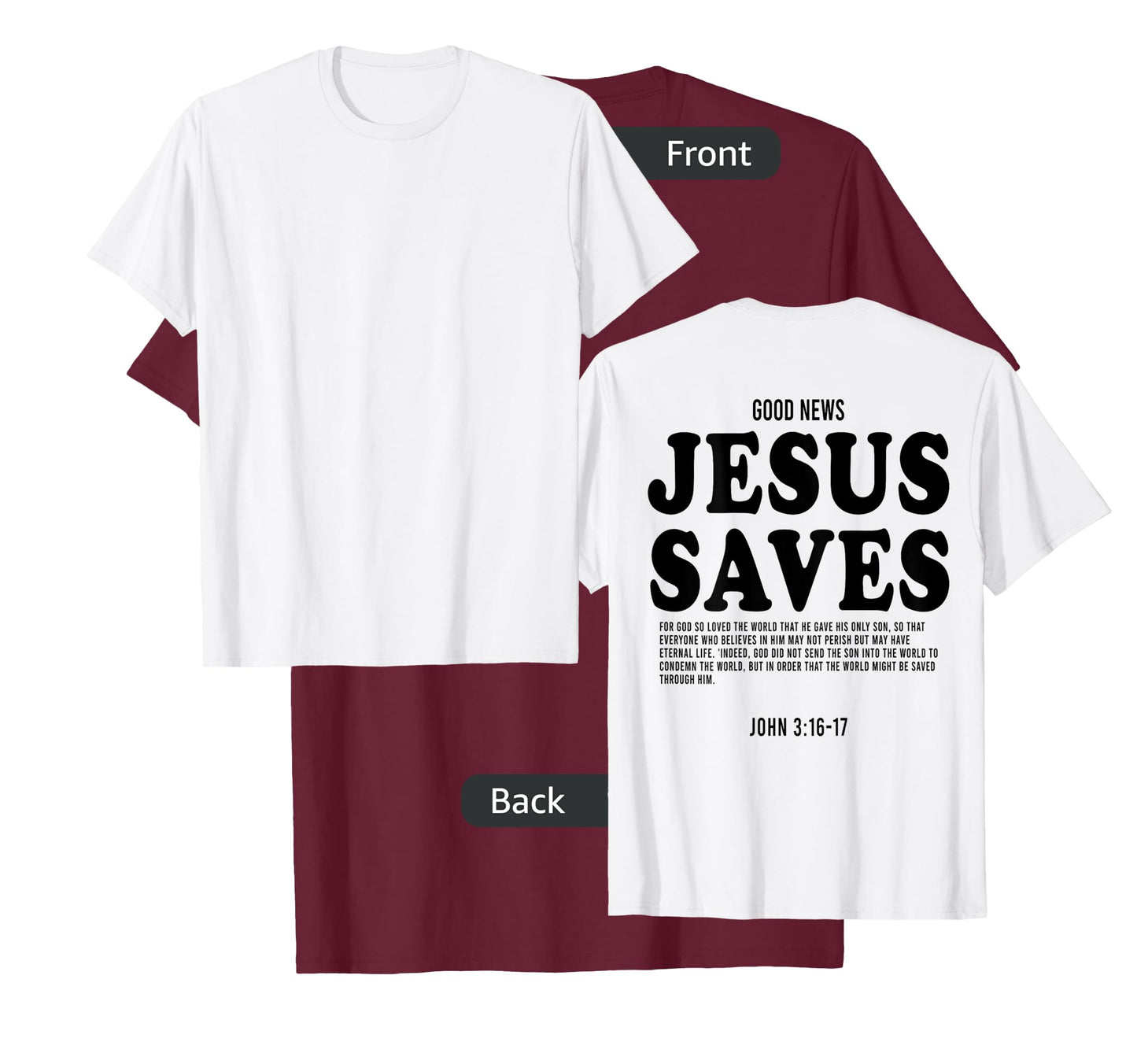 Aesthetic Jesus Christian Bible Verse Jesus saves back T-Shirt