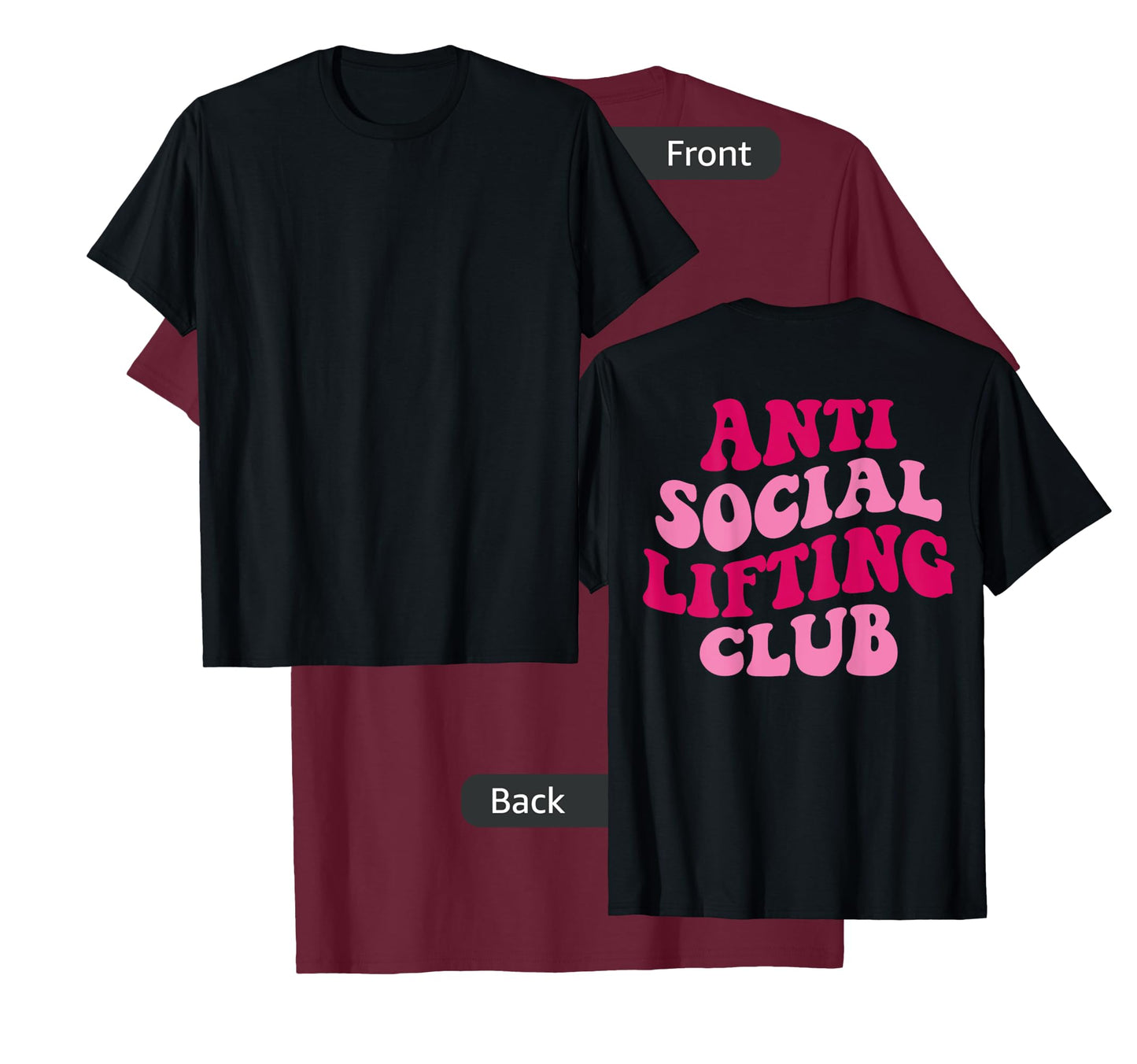 Anti Social Lifting Club Funny T-Shirt