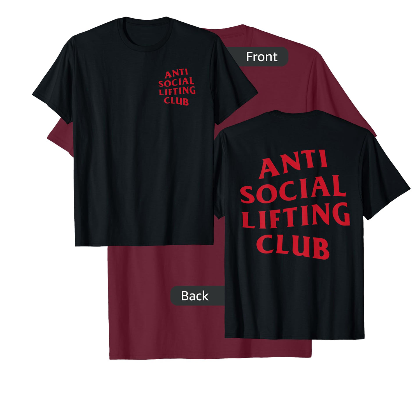 Anti Social Lifting Club: Red Logo (Front + Back) T-Shirt