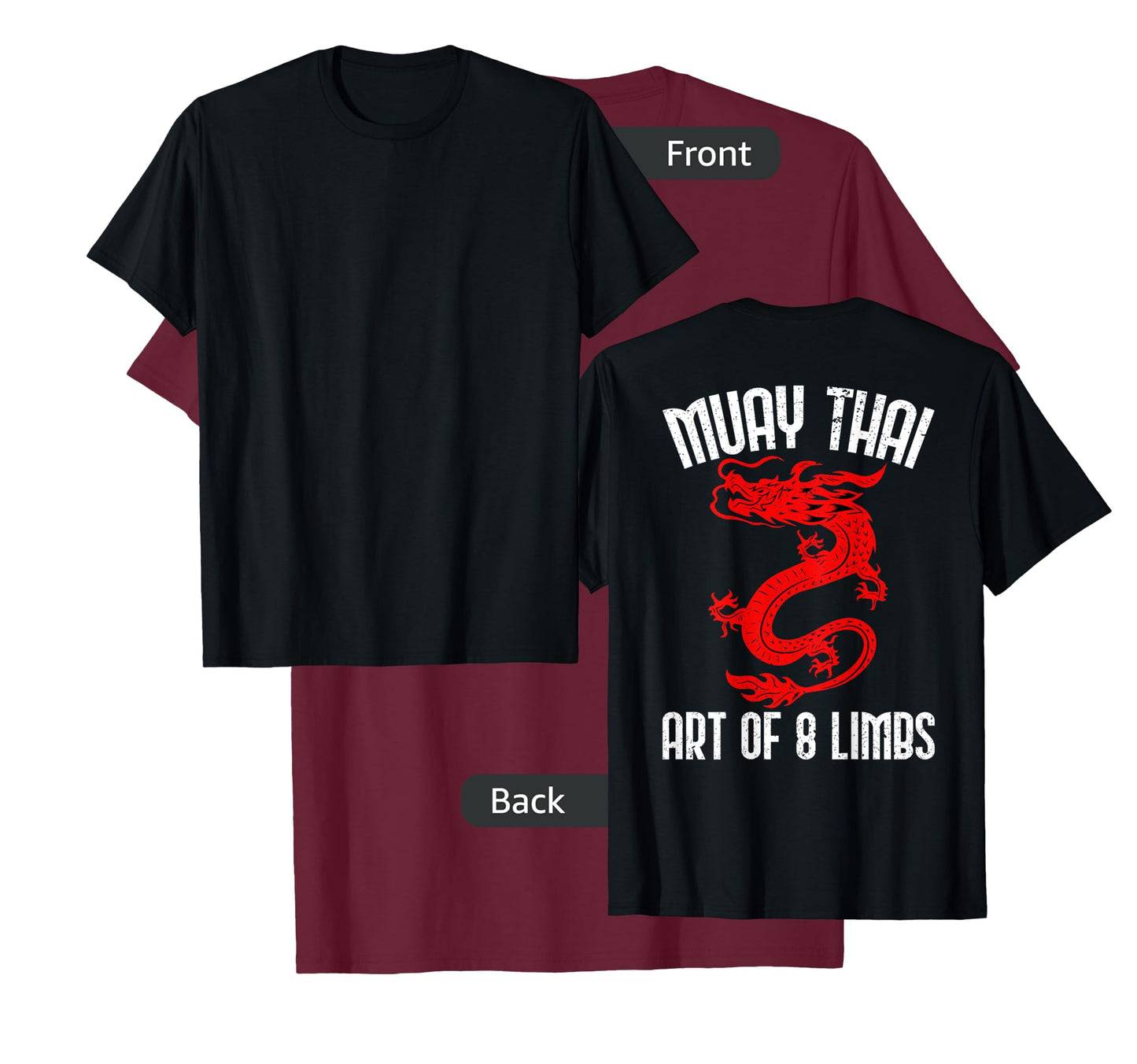 Muay Thai Art Of 8 Limbs Back Printed Shirts T-Shirt