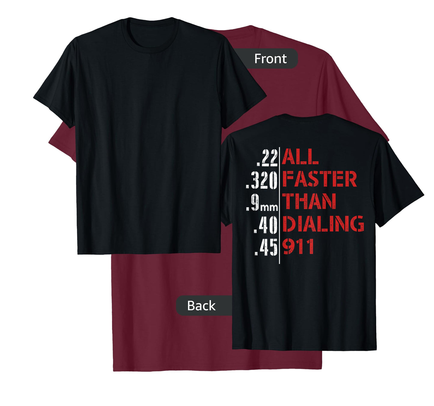 Funny Gun Caliber 22 380 9MM 40 45 T-Shirt - Men's Black Short Sleeve Classic Fit T-Shirt - All Faster Than Dialing 911 Gun-Themed T-Shirt