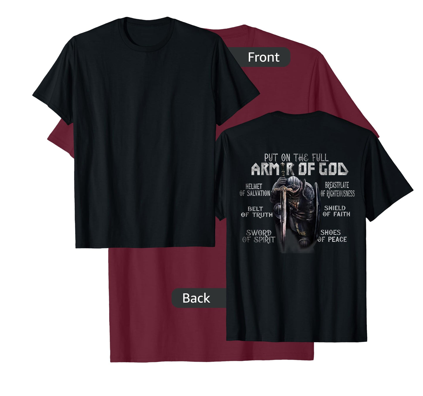 Put On The Full Armor Of God, Bible Verse Religious (Back) T-Shirt