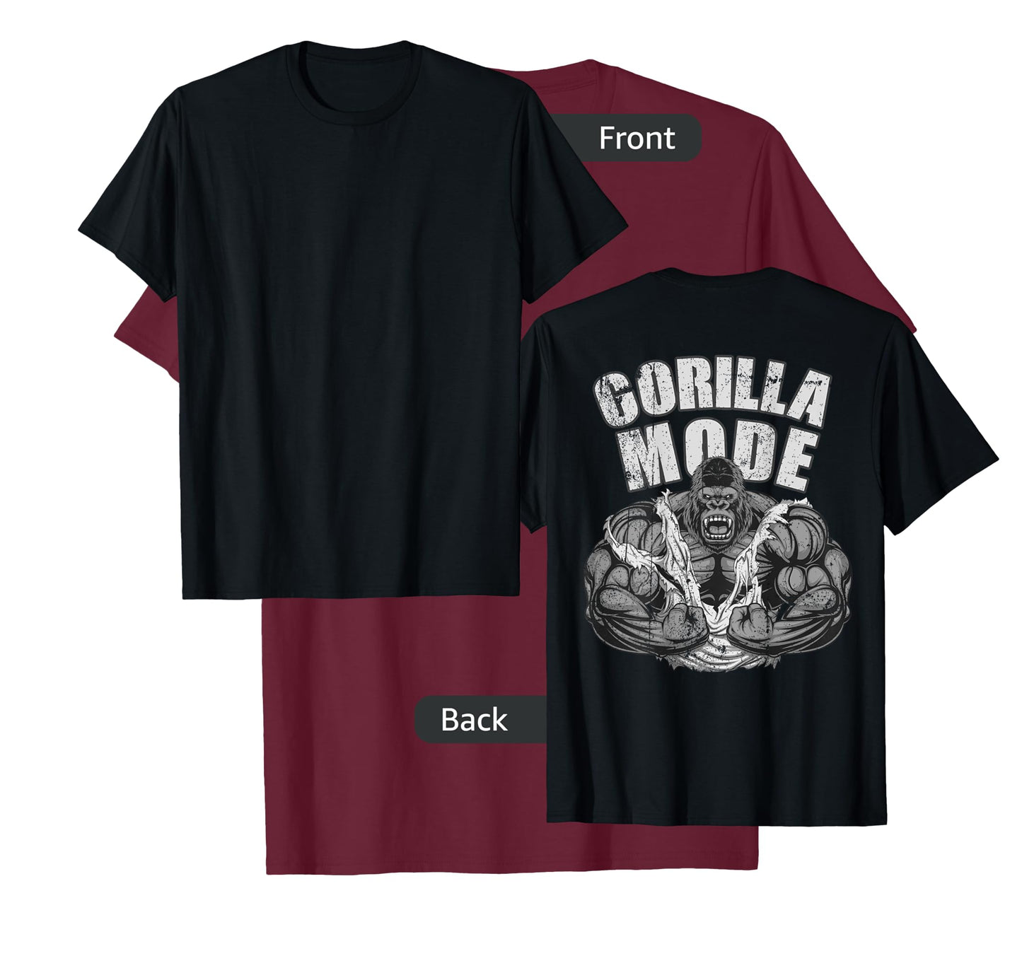 Gorilla Mode Gym Ape Fitness Coach Swole Monkey ON BACKSIDE T-Shirt