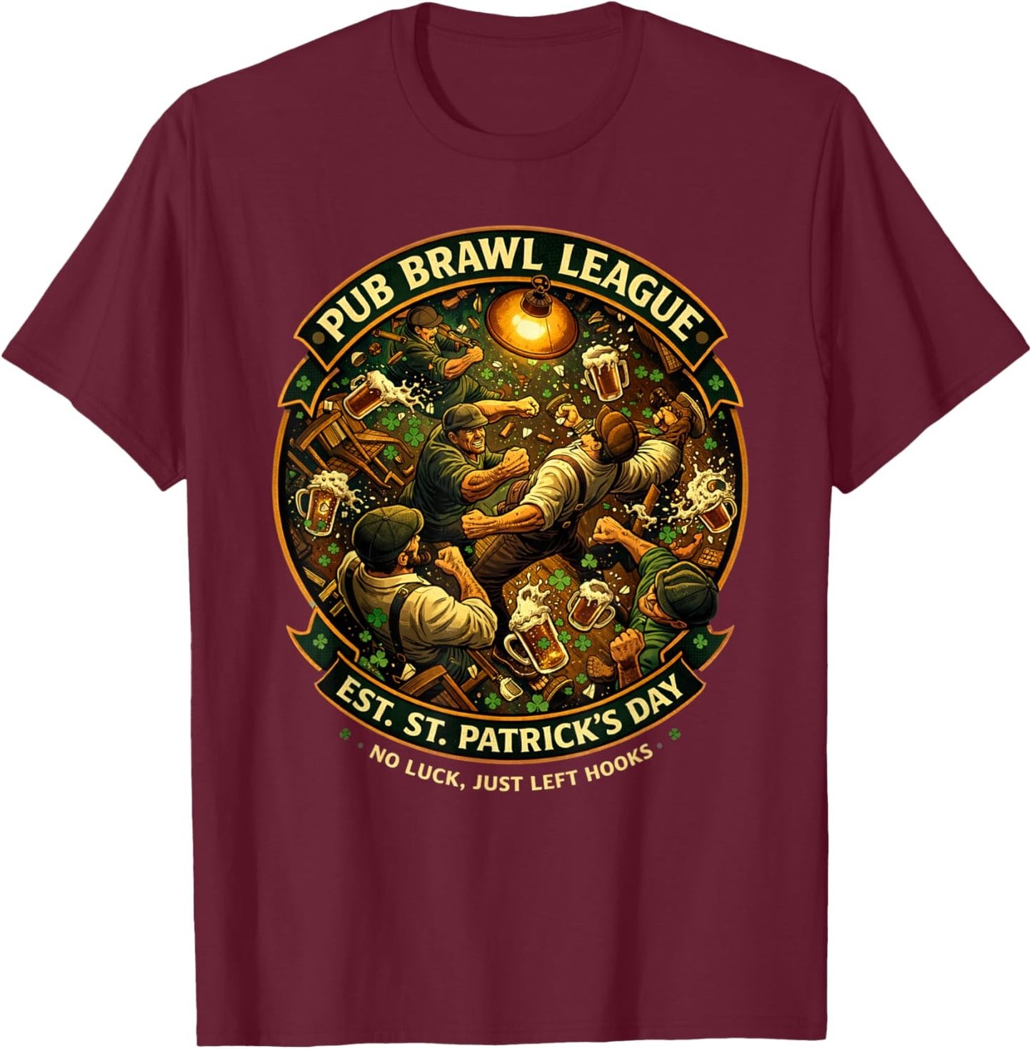 Pub Fight League St Patricks Day Bar Crawl Party T-Shirt - T-Shirt | Maroon