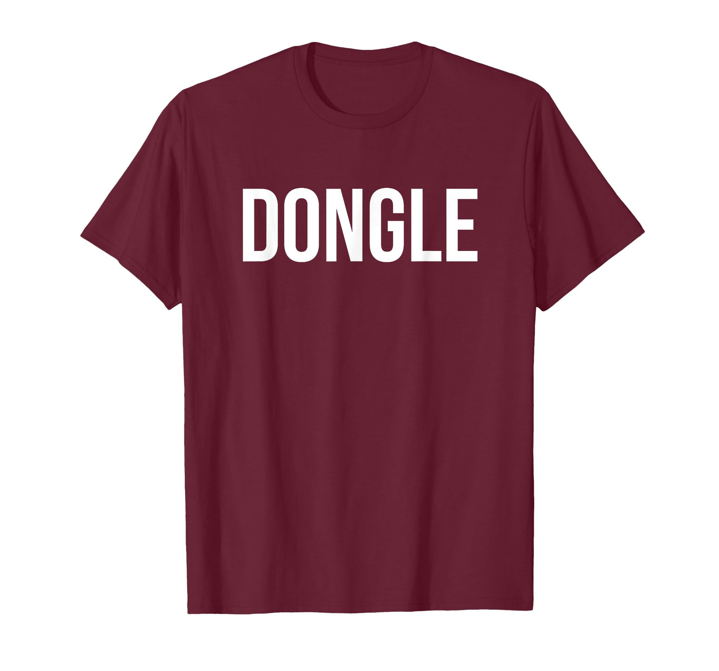 Dongle Funny Awkward Random Word Computer Nerd T-Shirt