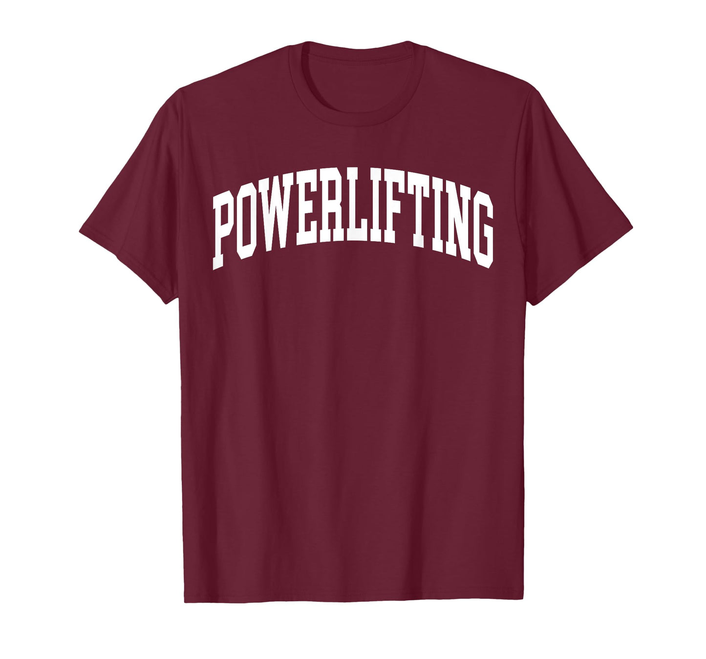 Powerlifting Powerlifter Strength Sports Work Out Gym T-Shirt