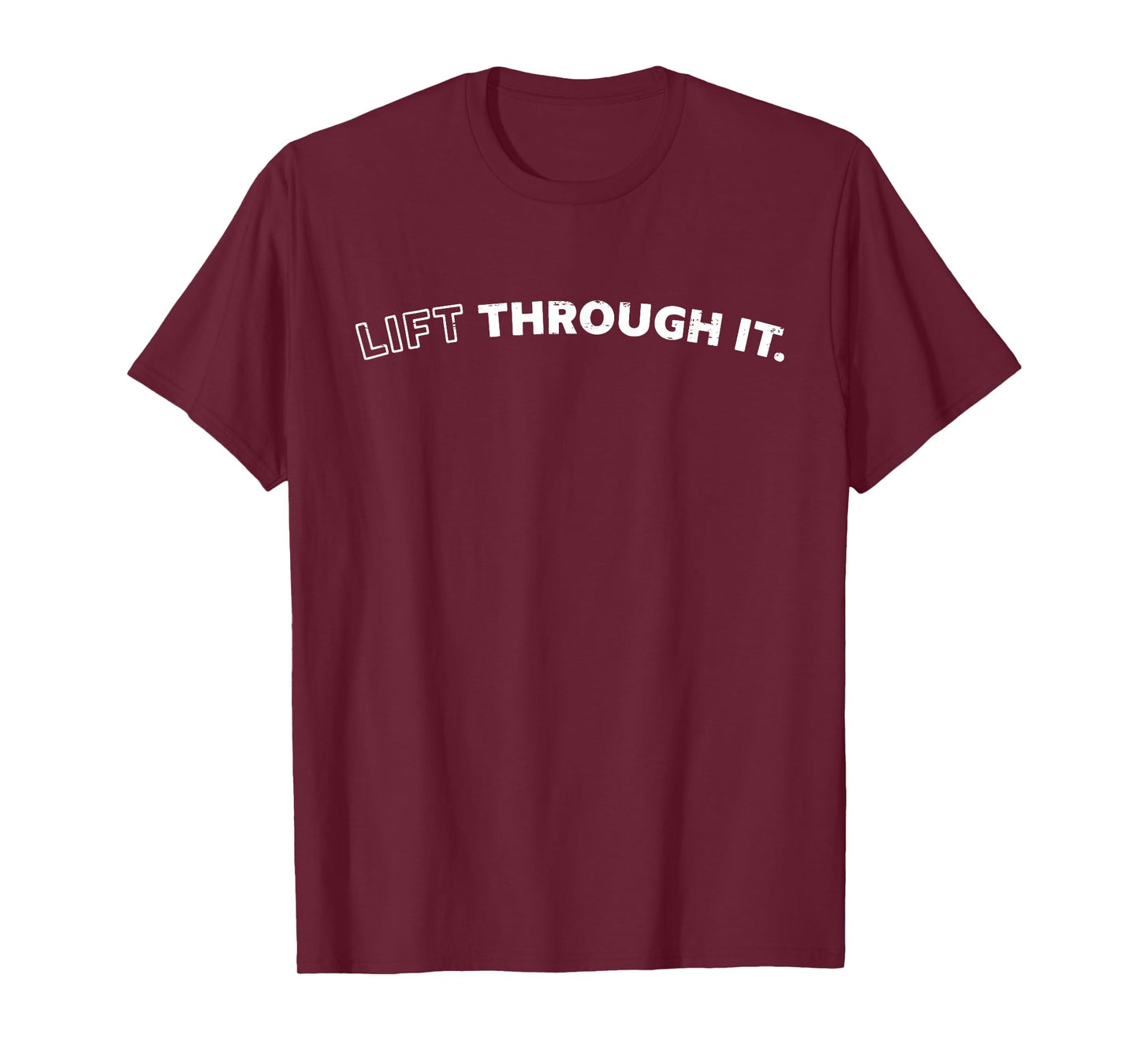 Retro Lift Through It T-Shirt