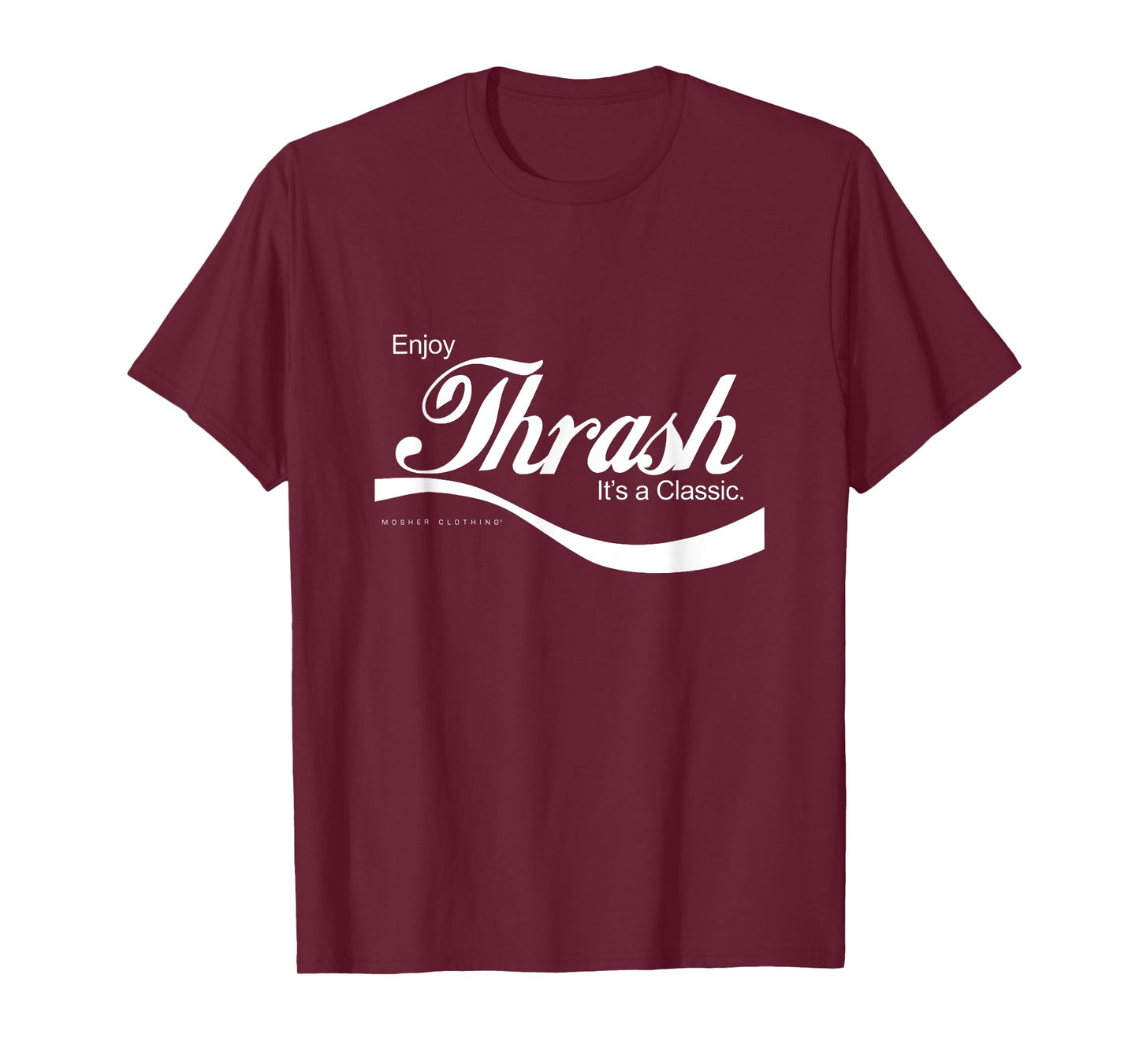 Enjoy thrash metal... it's a classic! T-Shirt