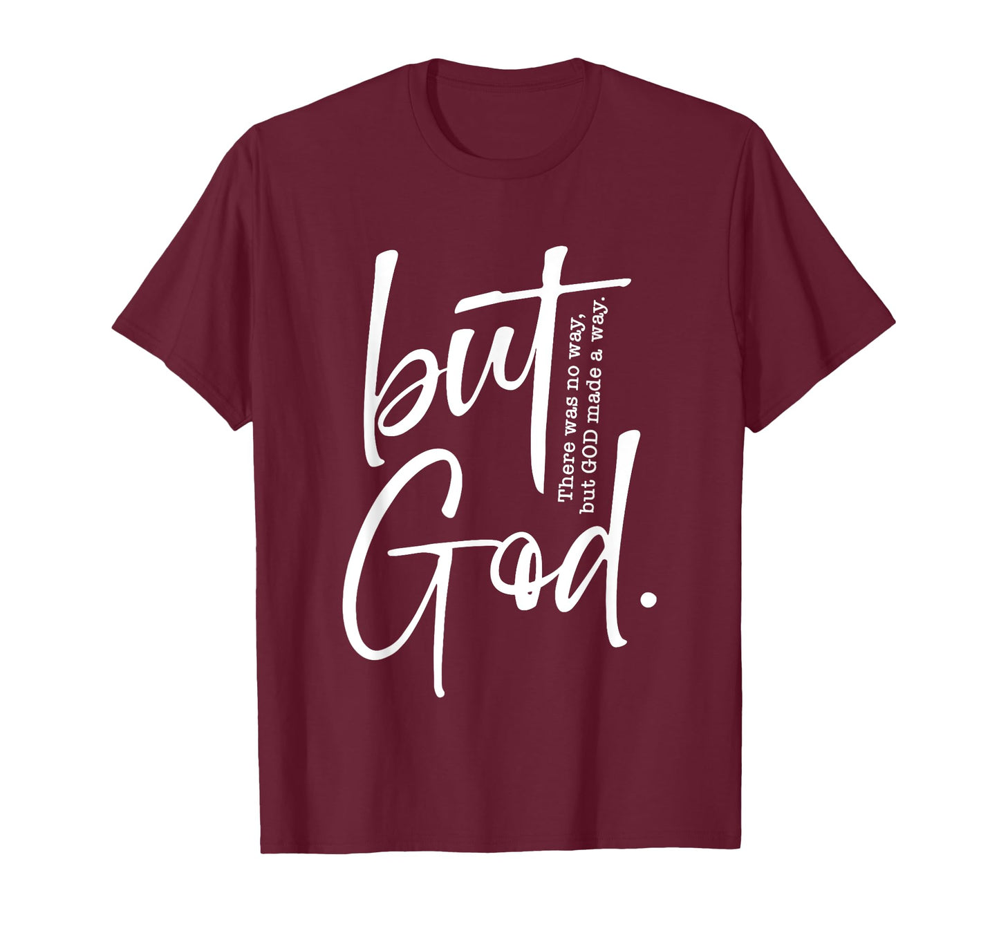 but god T-Shirt