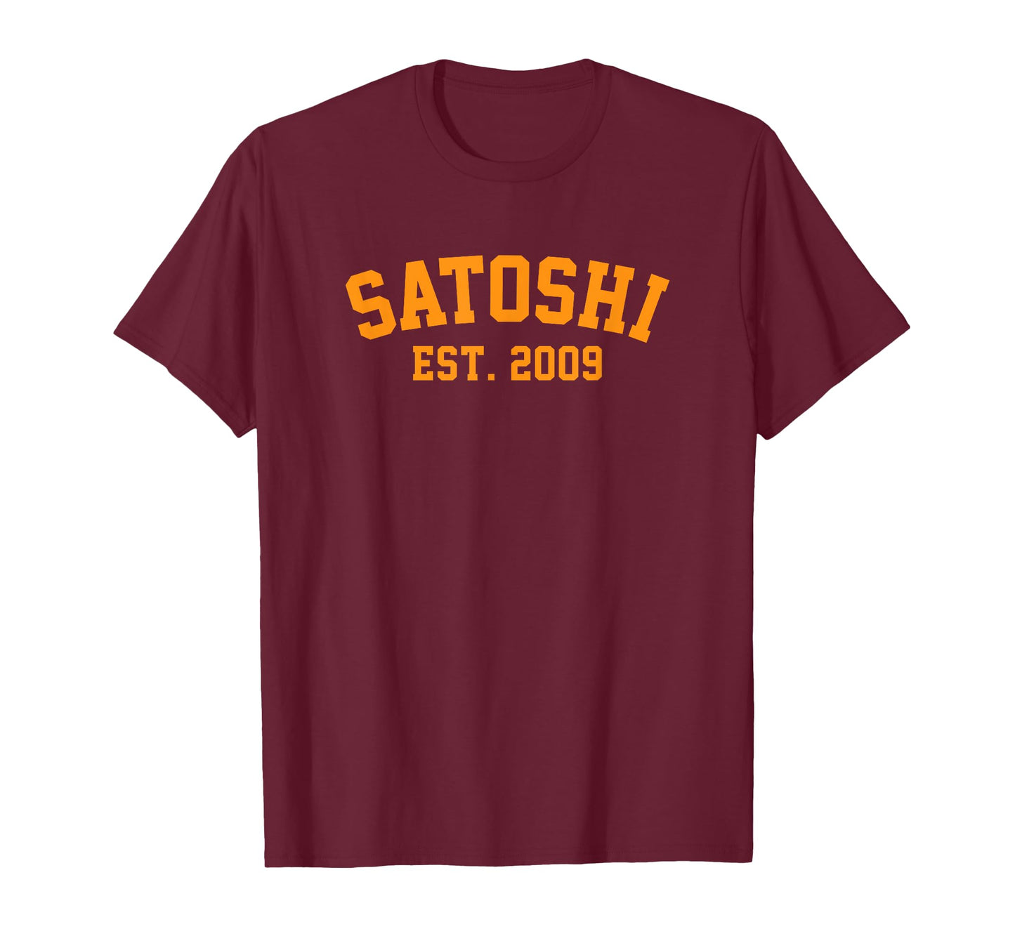 Satoshi Est 2009 Bitcoin BTC Mining Token Cryptocurrency T-Shirt