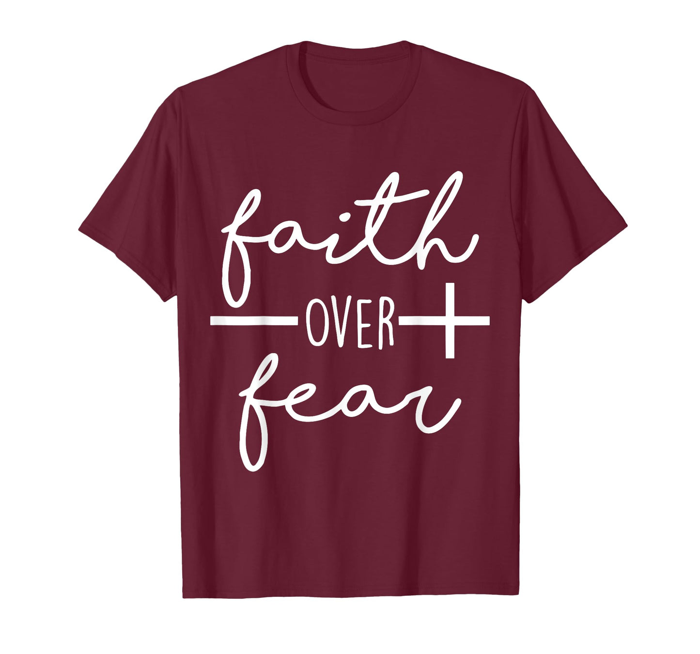 Faith Saying Christian Quote for Men Bold Faith Over Fear T-Shirt
