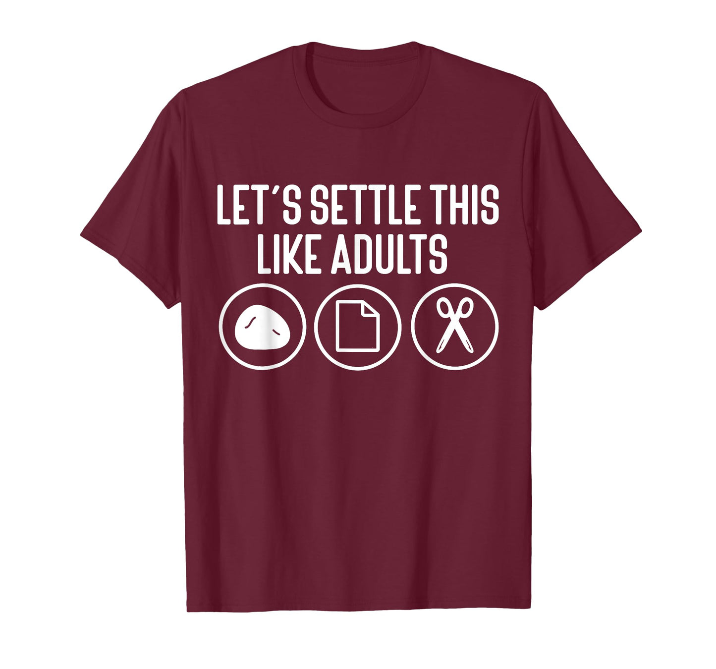Let's Settle This Like Adults Rock Paper Scissors T-Shirt