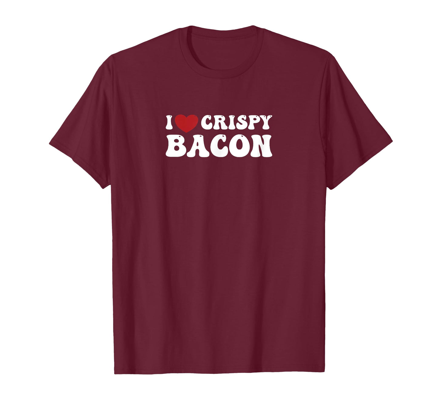 Crispy Bacon: A Funny Gym-Tee for Curvy Ladies or Gents T-Shirt