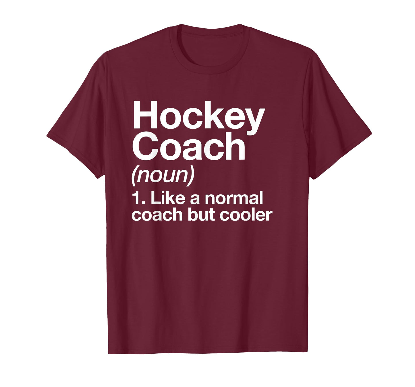 Hockey Coach Definition Sports Funny Trainer Instructor T-Shirt