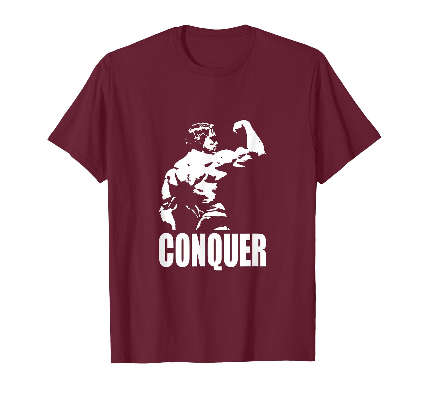 CONQUER - Bodybuilding and Gym Motivational T-Shirt