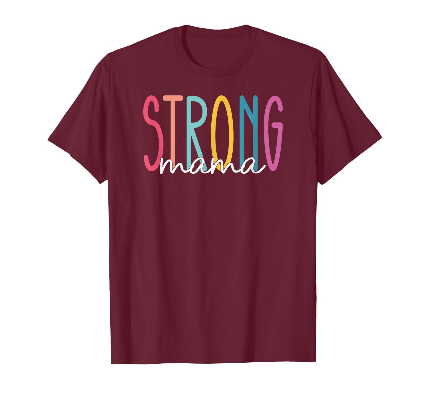 Strong Mama Mom Workout Gym Gift For Women T-Shirt