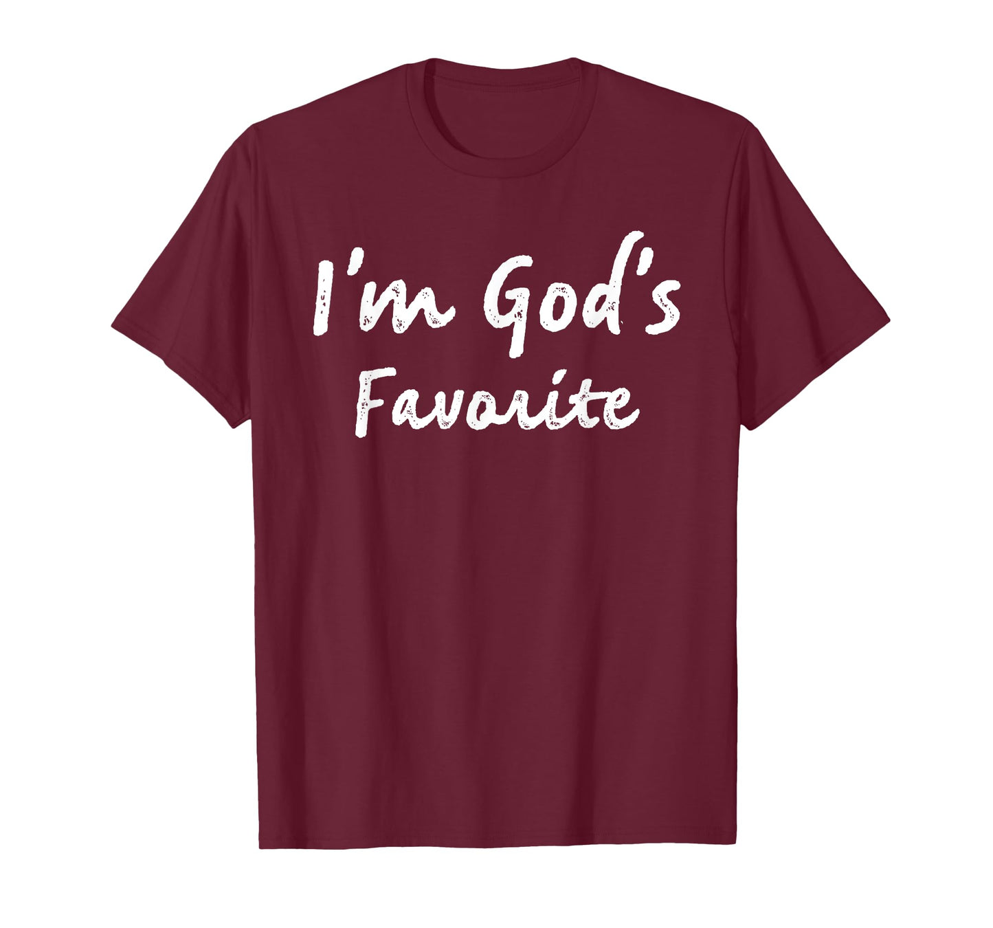 I'm God's Favorite Christian Religious Church T-Shirt